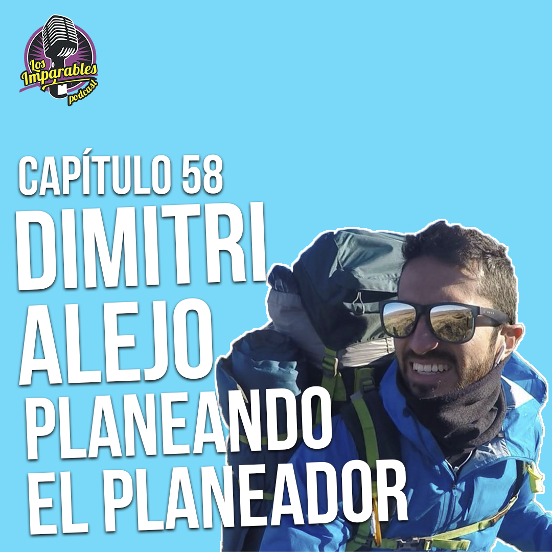 Planeando el Planeador con Dimitri Alejo