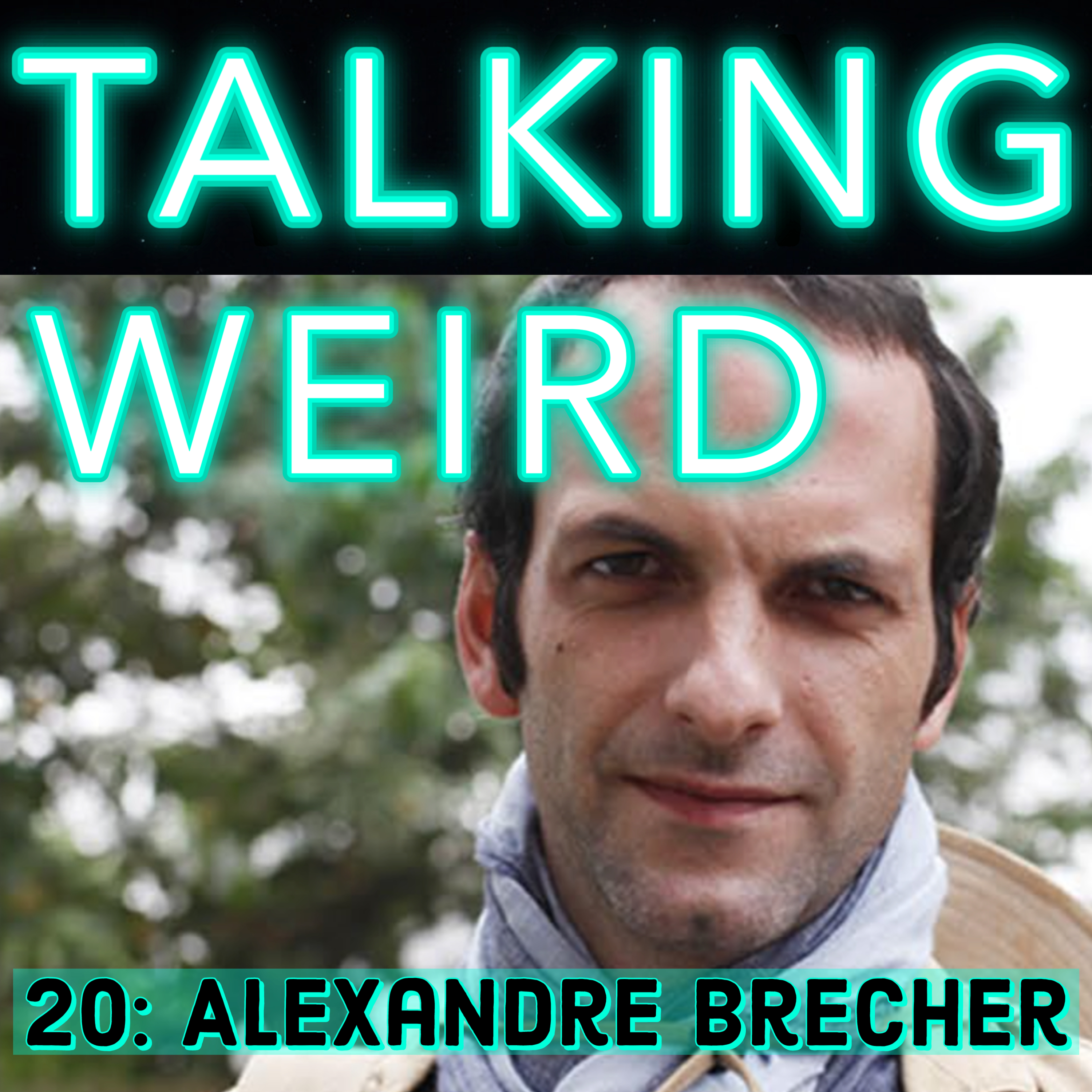 Talking Weird