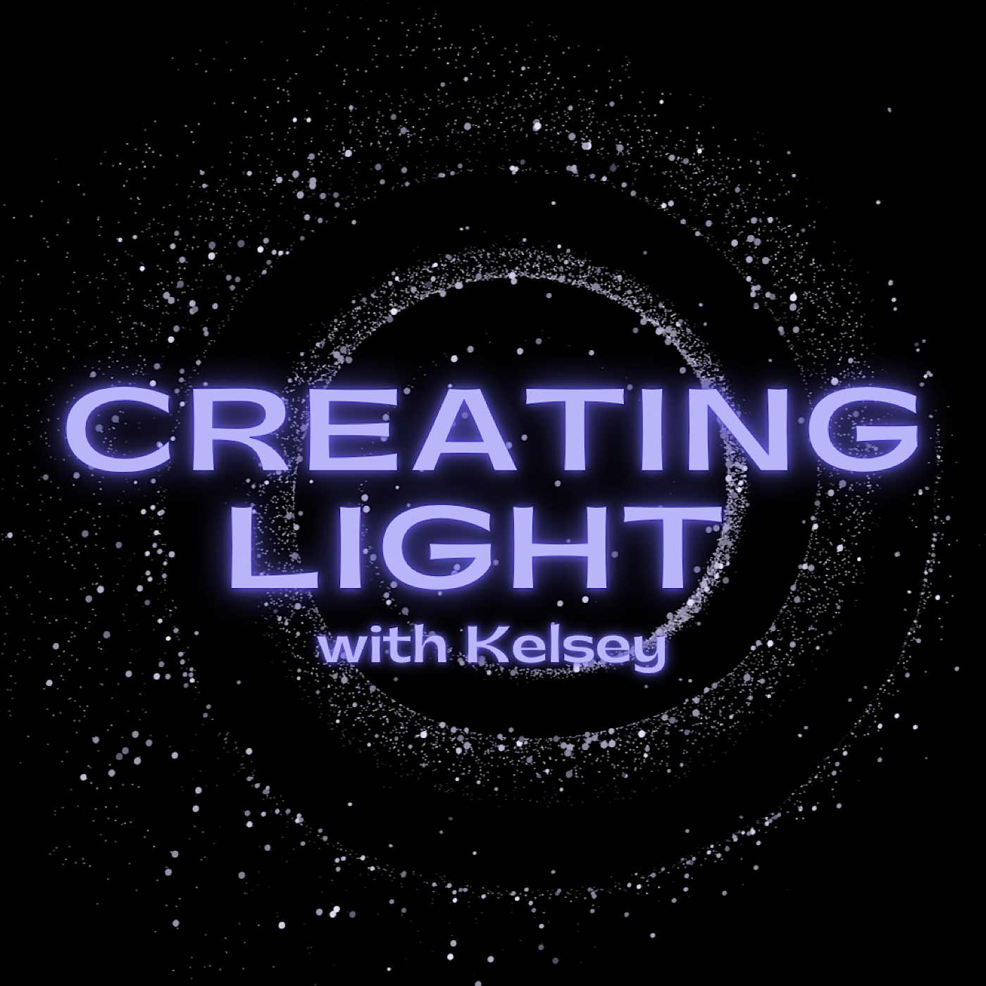 Creating Light with Kelsey