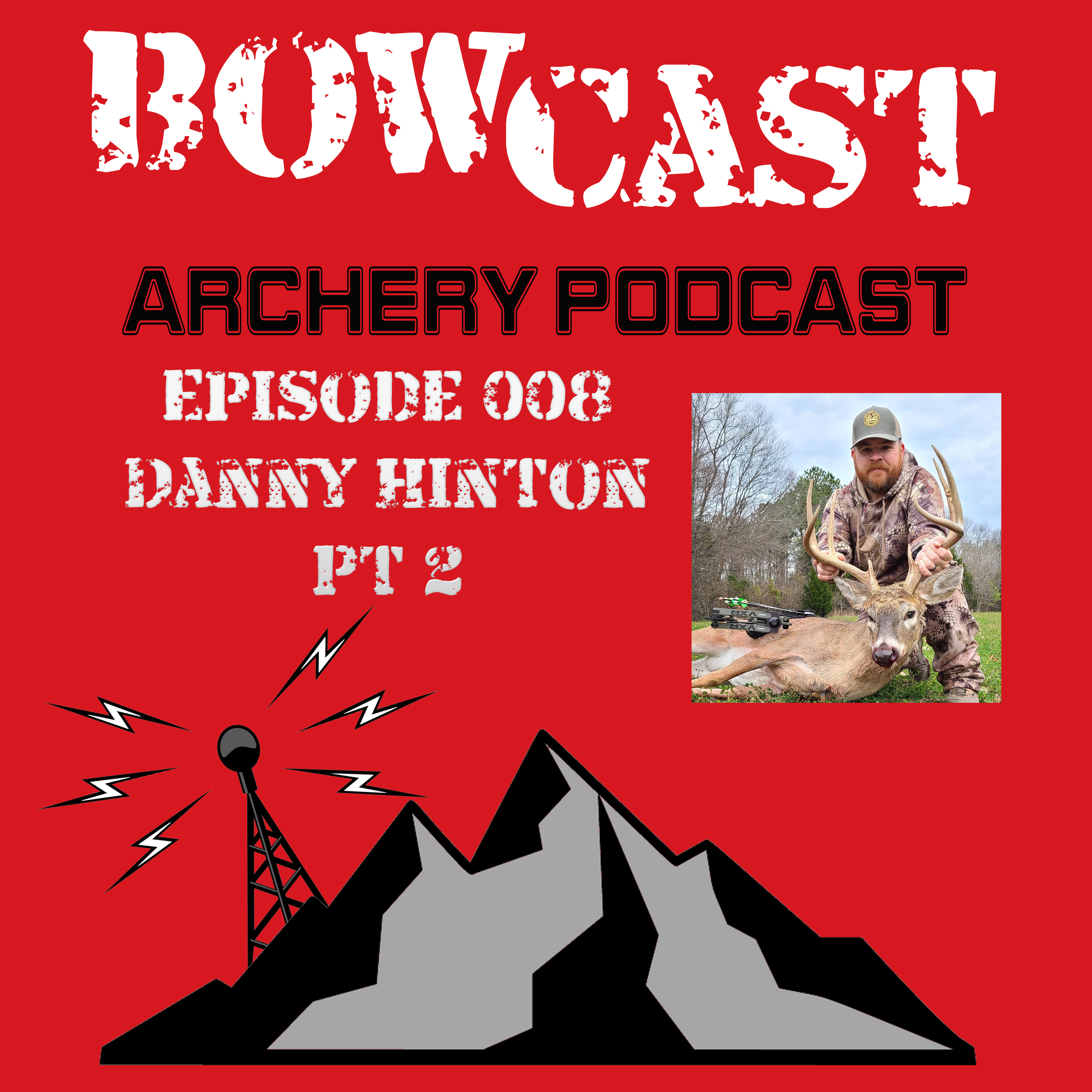 Bowcast Podcast -  An archery and bowhunting podcast.