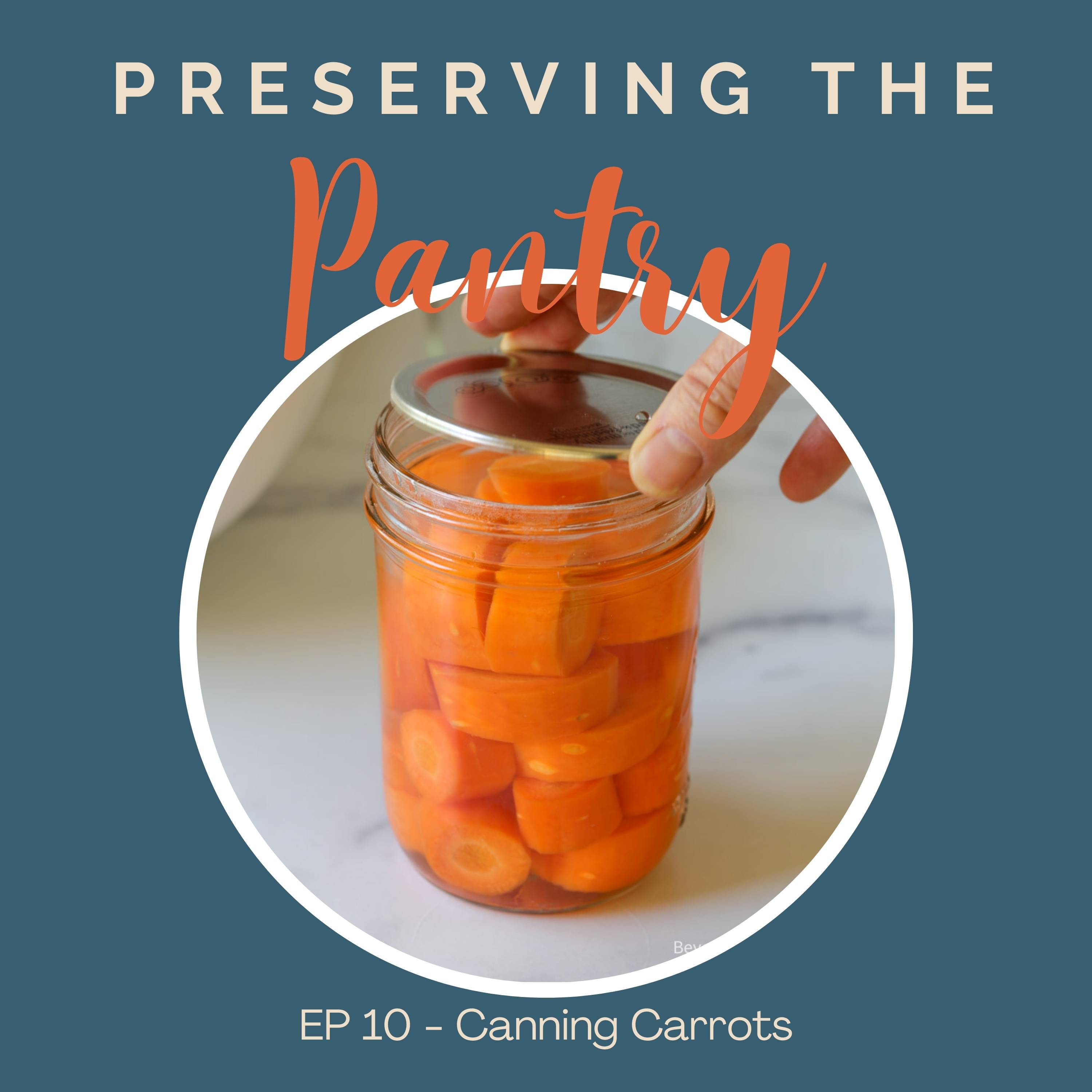 Preserving the Pantry