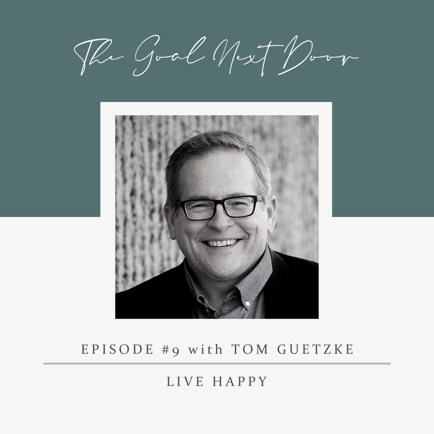 The Goal Next Door Podcast
