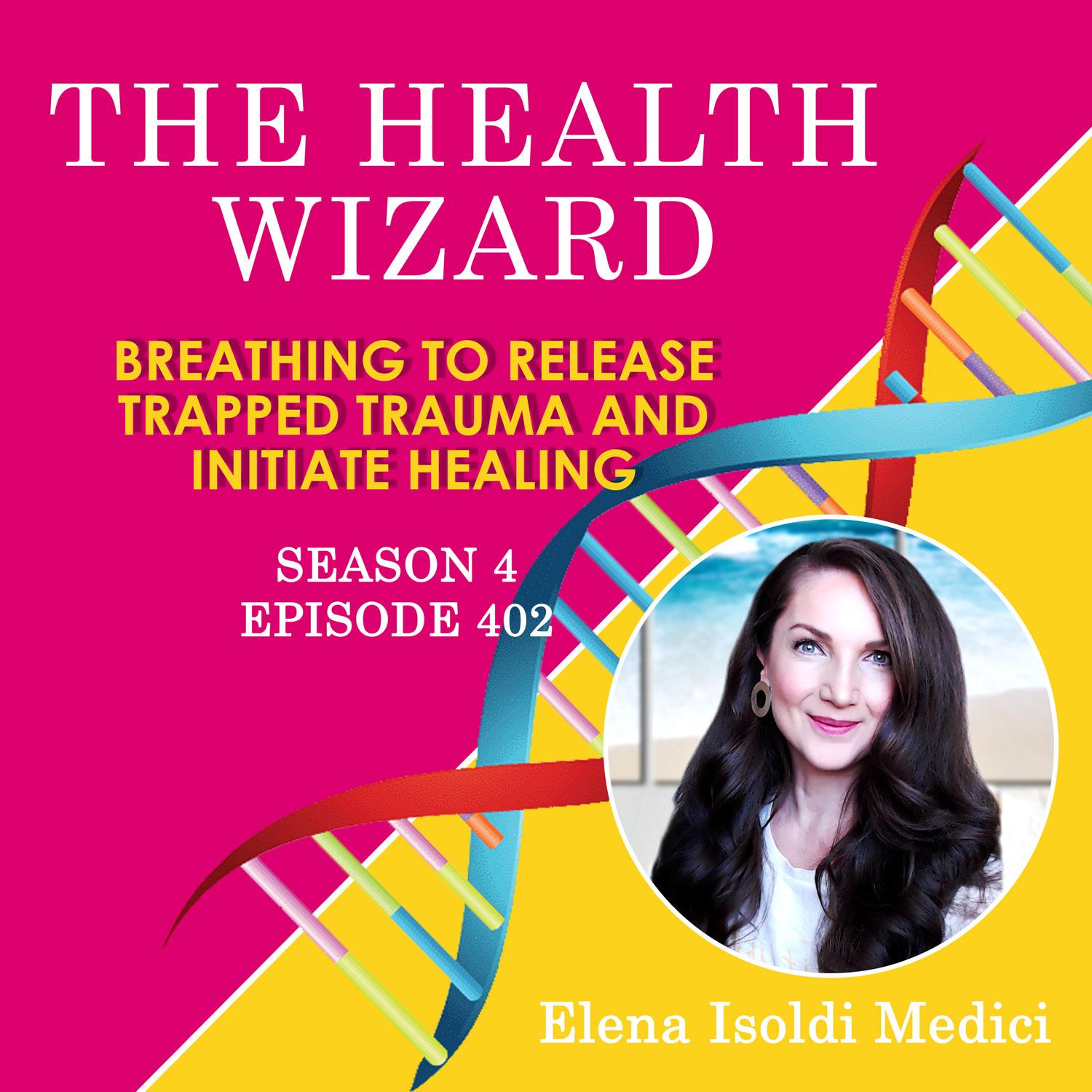 The Health Wizard Podcast
