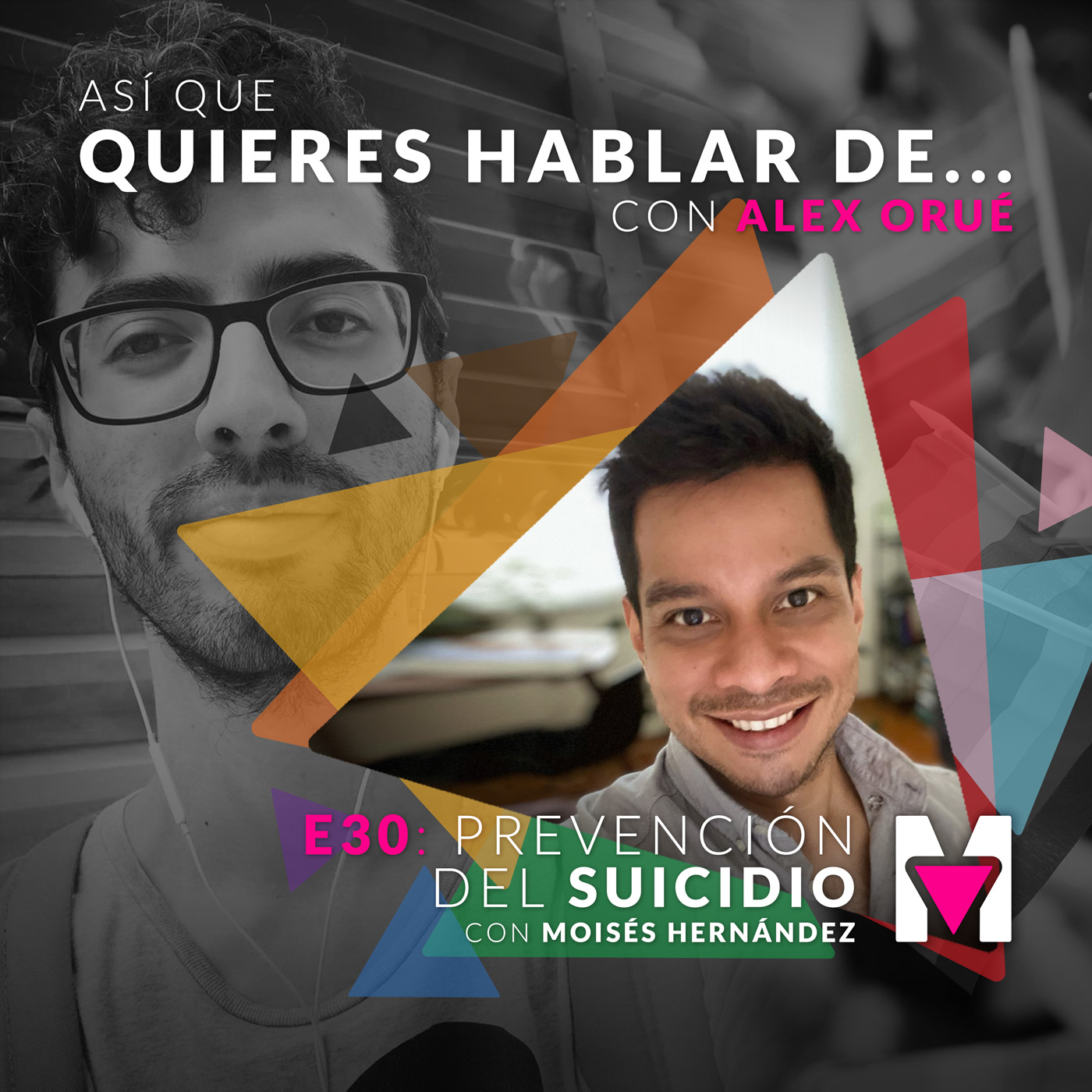 Así que quieres hablar de... con Alex Orué