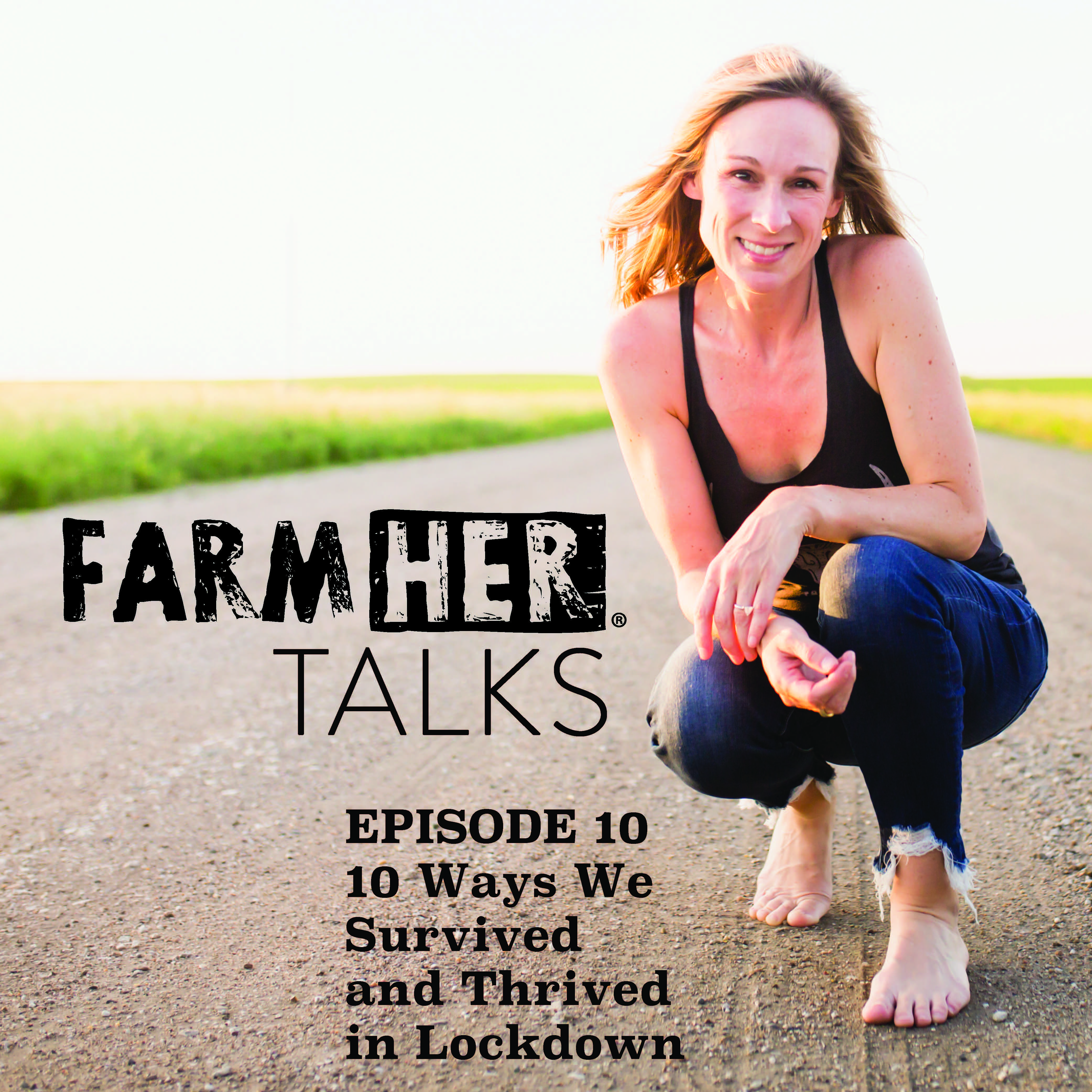 10 Ways We Survived and Thrived in Lockdown