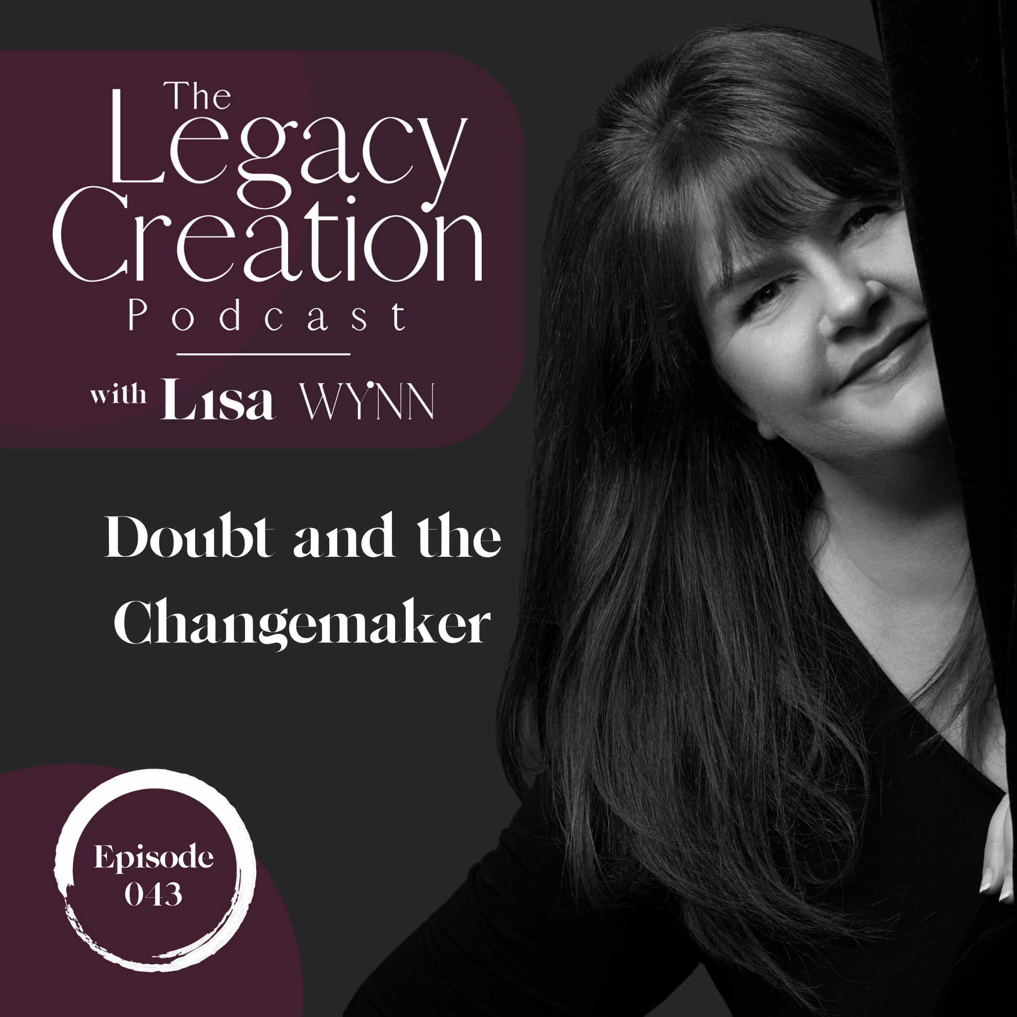 The Legacy Creation Podcast