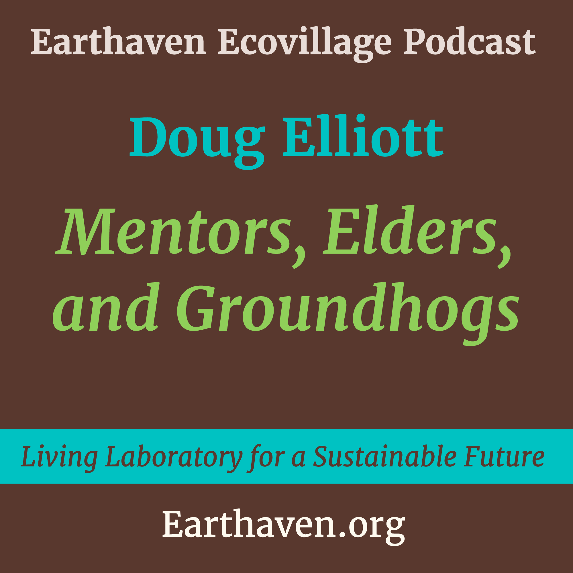 Earthaven Ecovillage Podcast