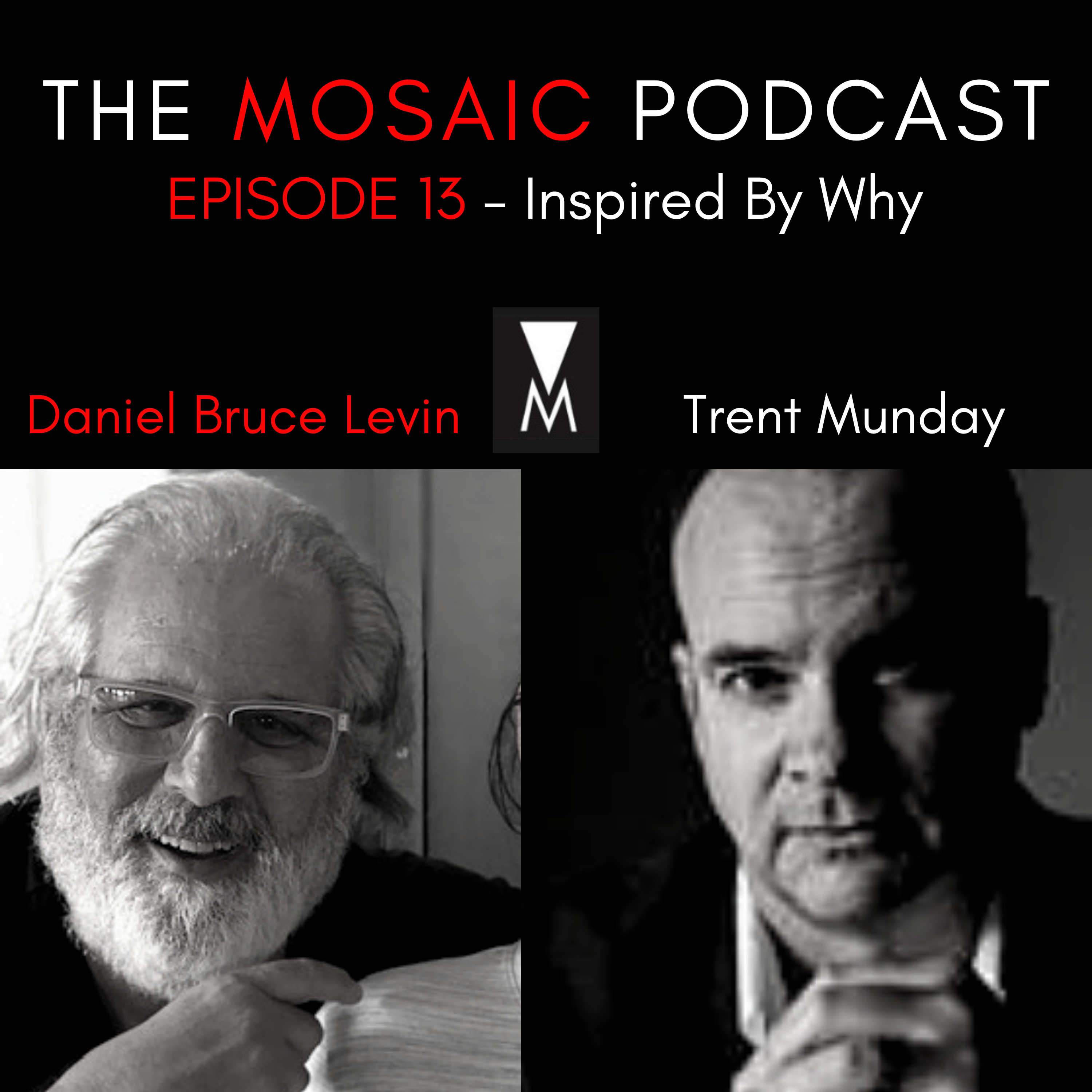 The Mosaic Podcast
