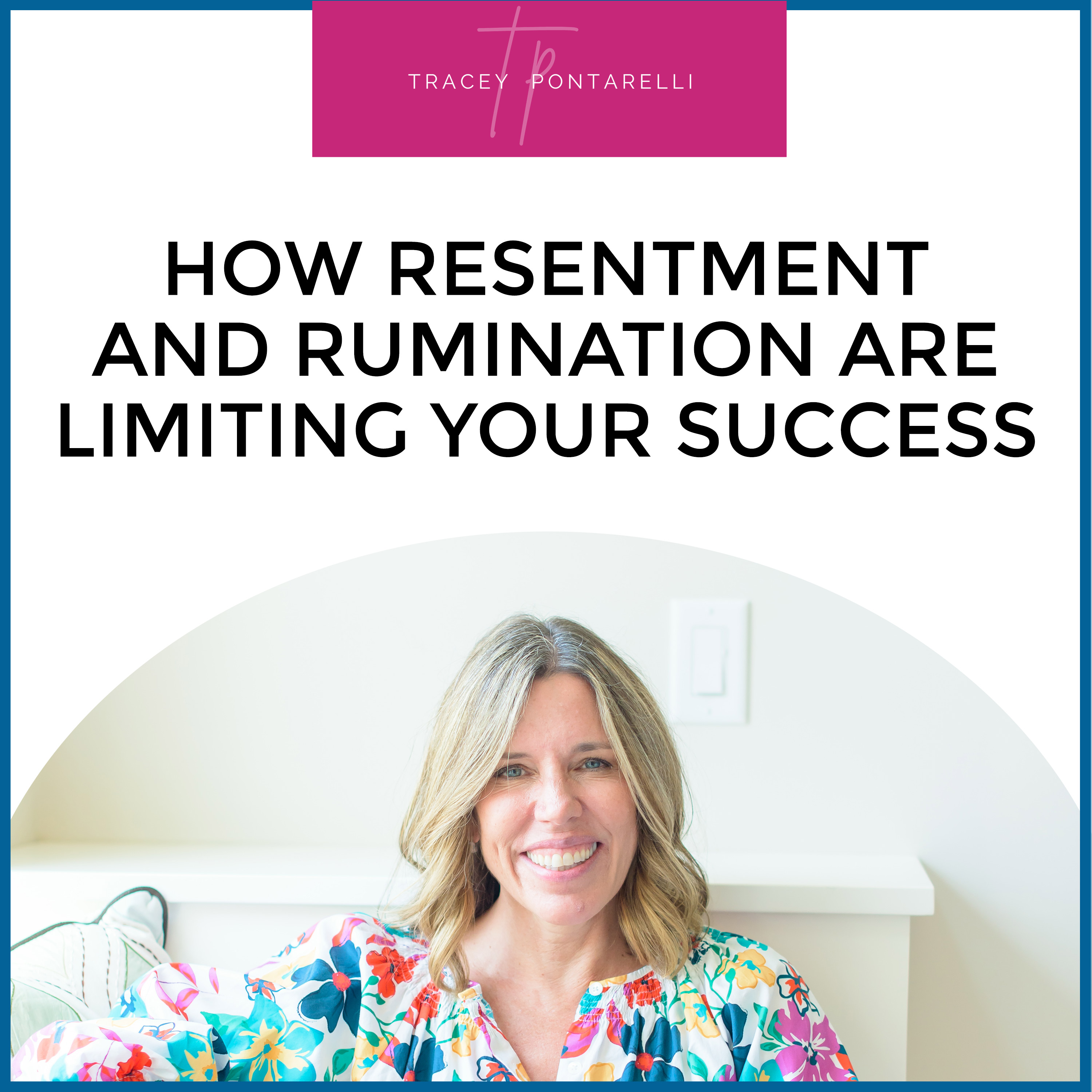 The Magnetic Marketing & Mindset Show with Tracey Pontarelli.