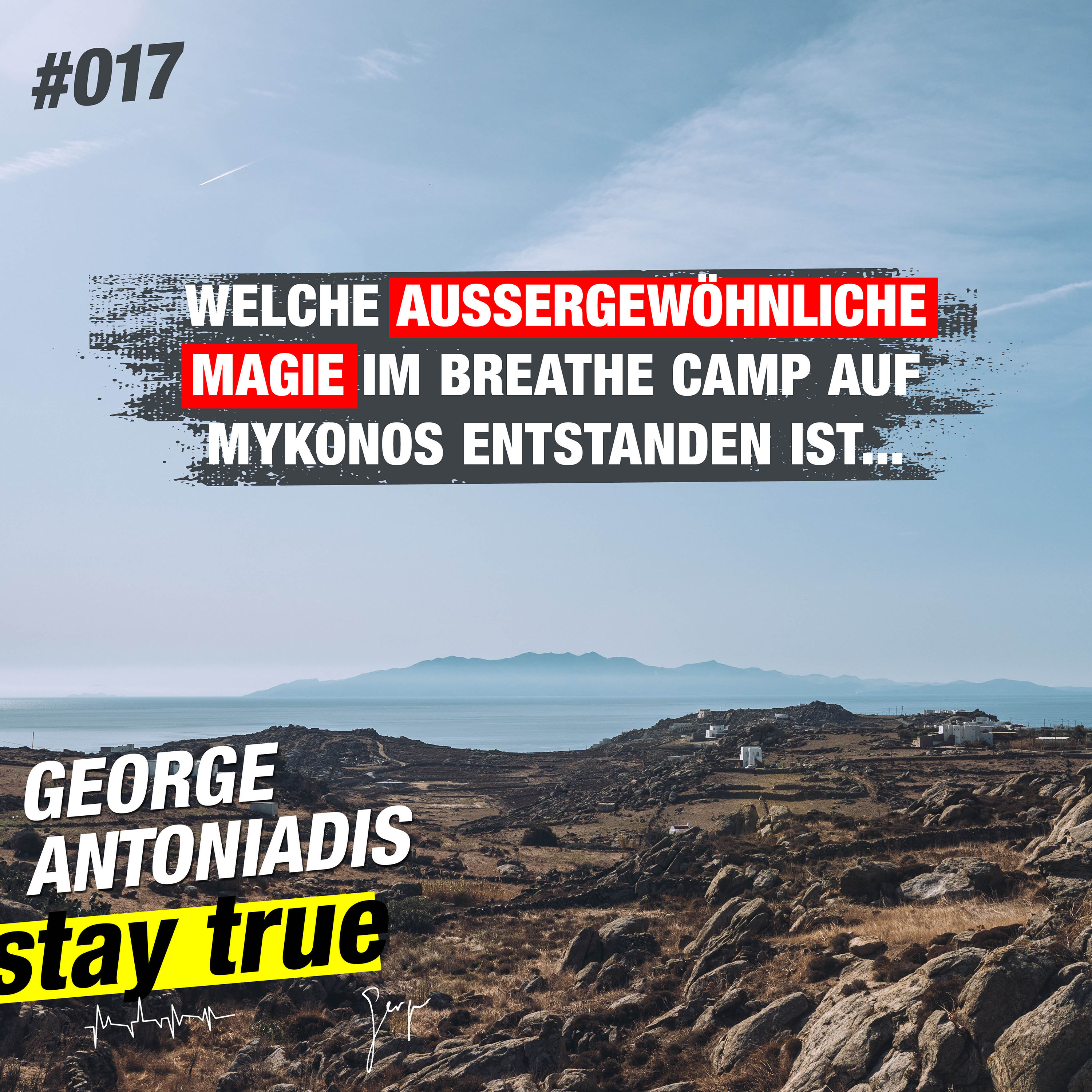 StayTrue für Emotional Leaders mit George Antoniadis