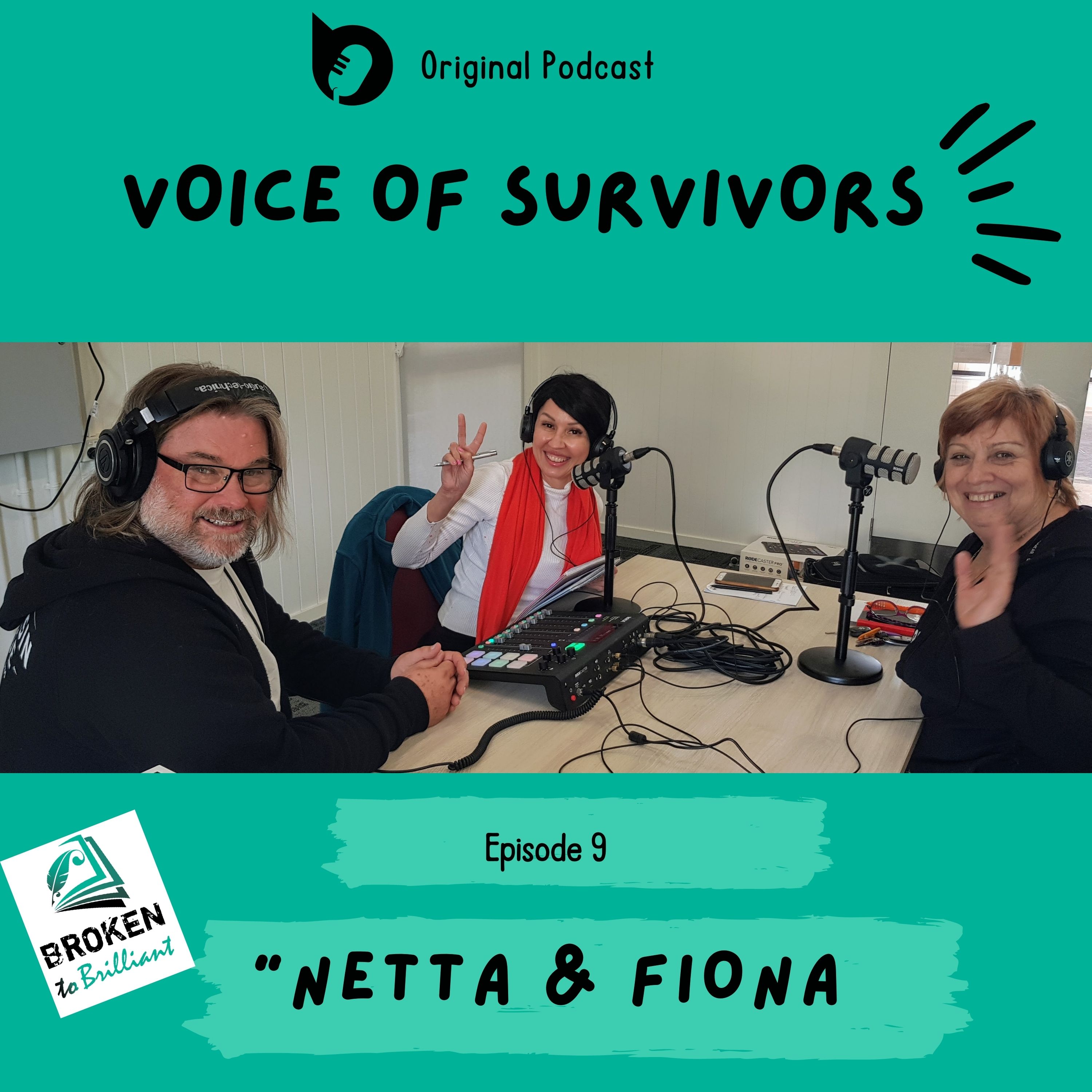 Broken to Brilliant\'s Voice of Survivors Podcast