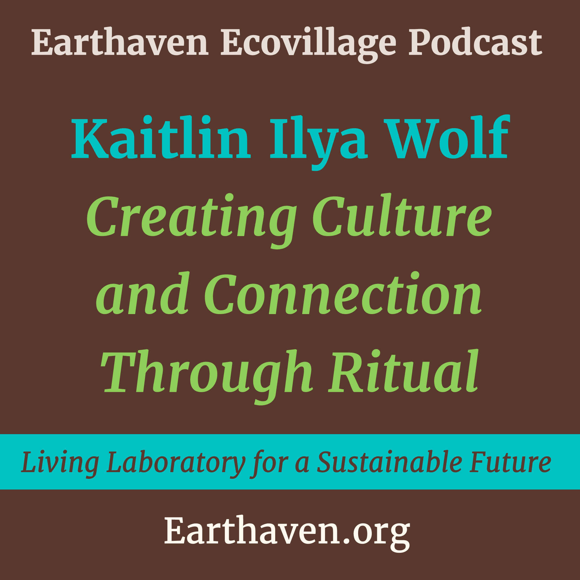 Earthaven Ecovillage Podcast