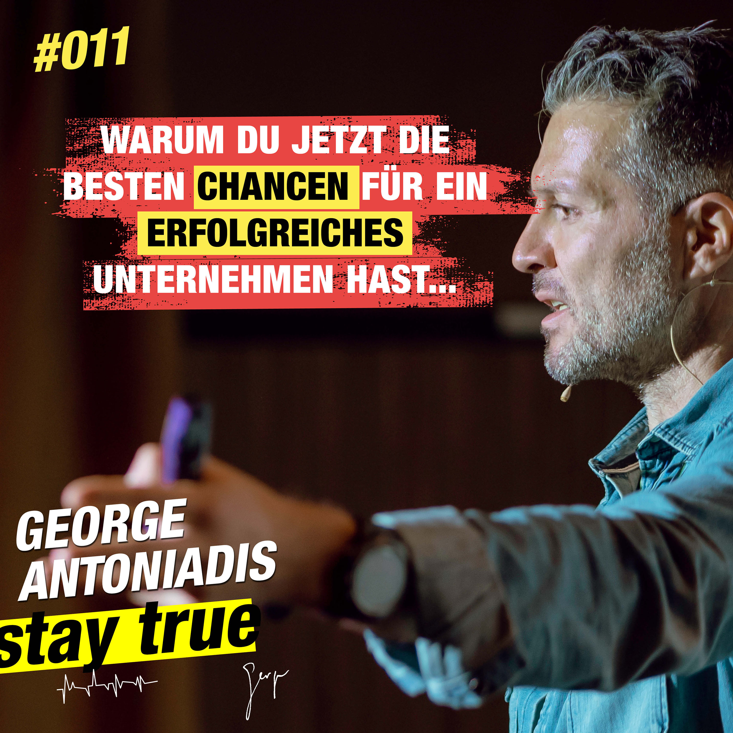 StayTrue für Emotional Leaders mit George Antoniadis