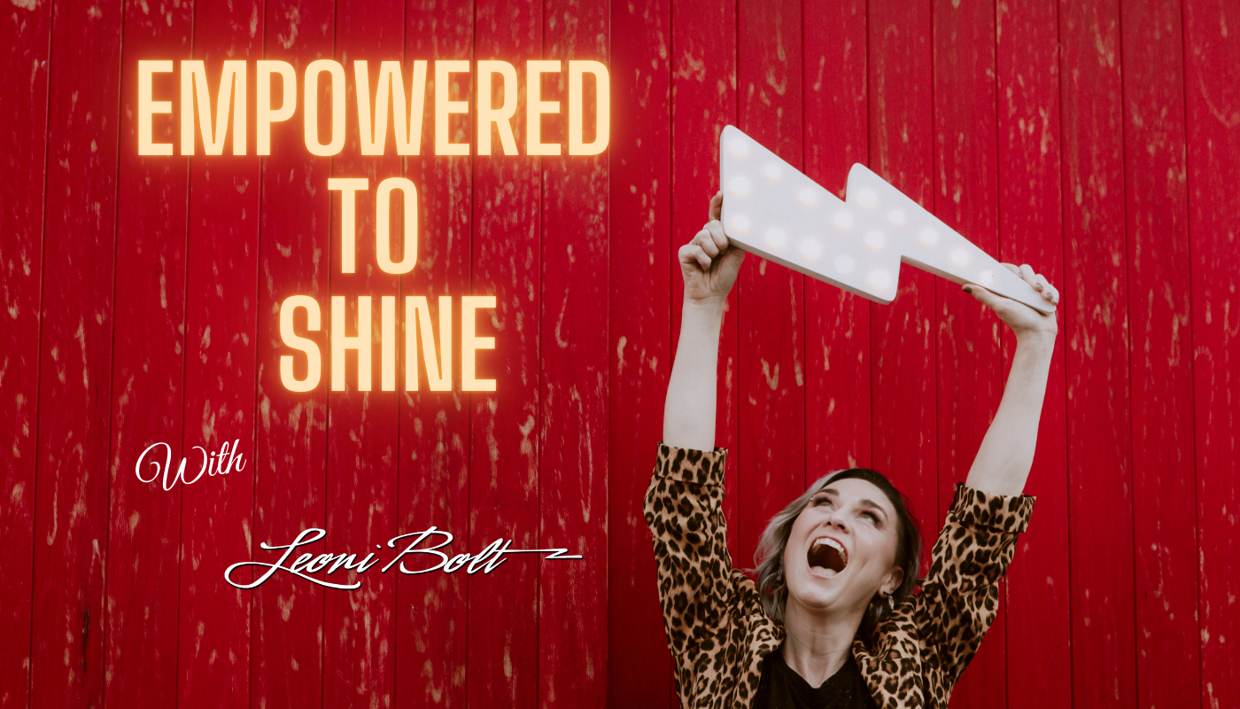 Empowered to Shine
