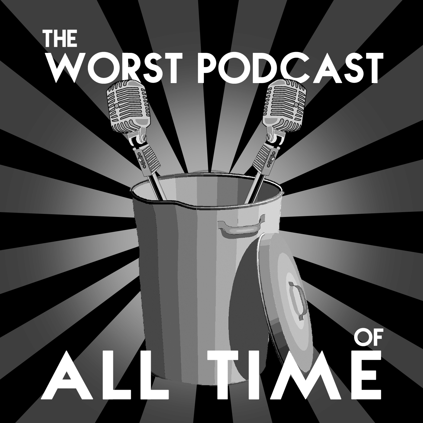 The Worst Podcast of All Time