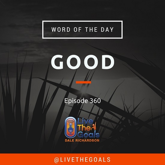Ep360: WOD - Good