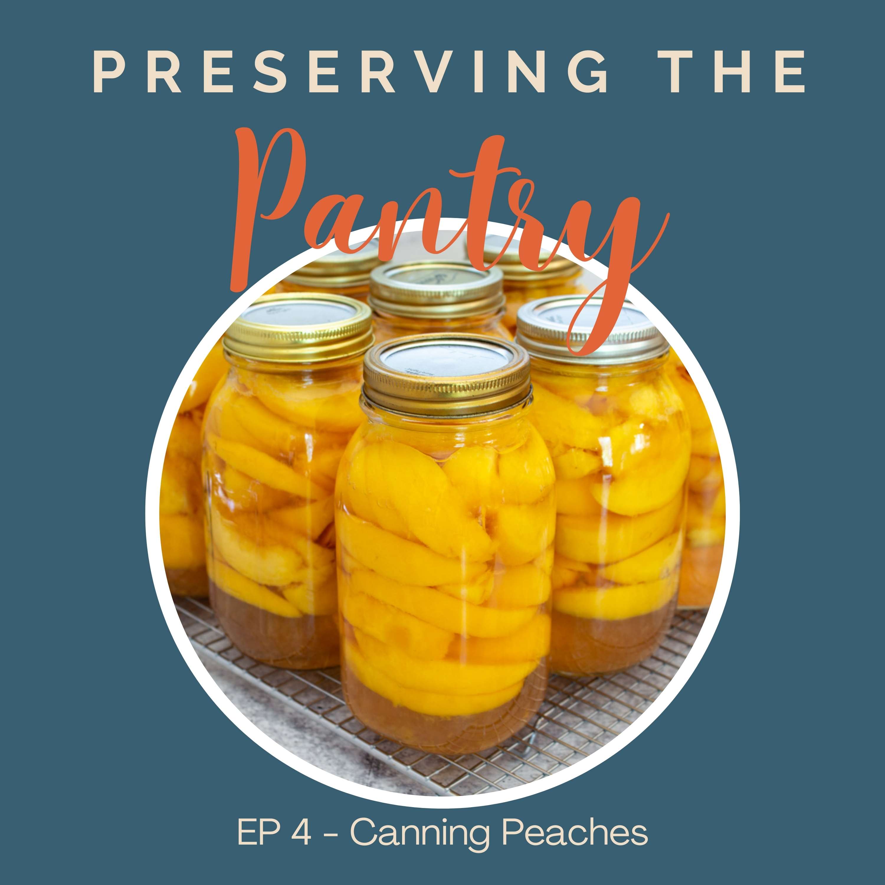 Preserving the Pantry
