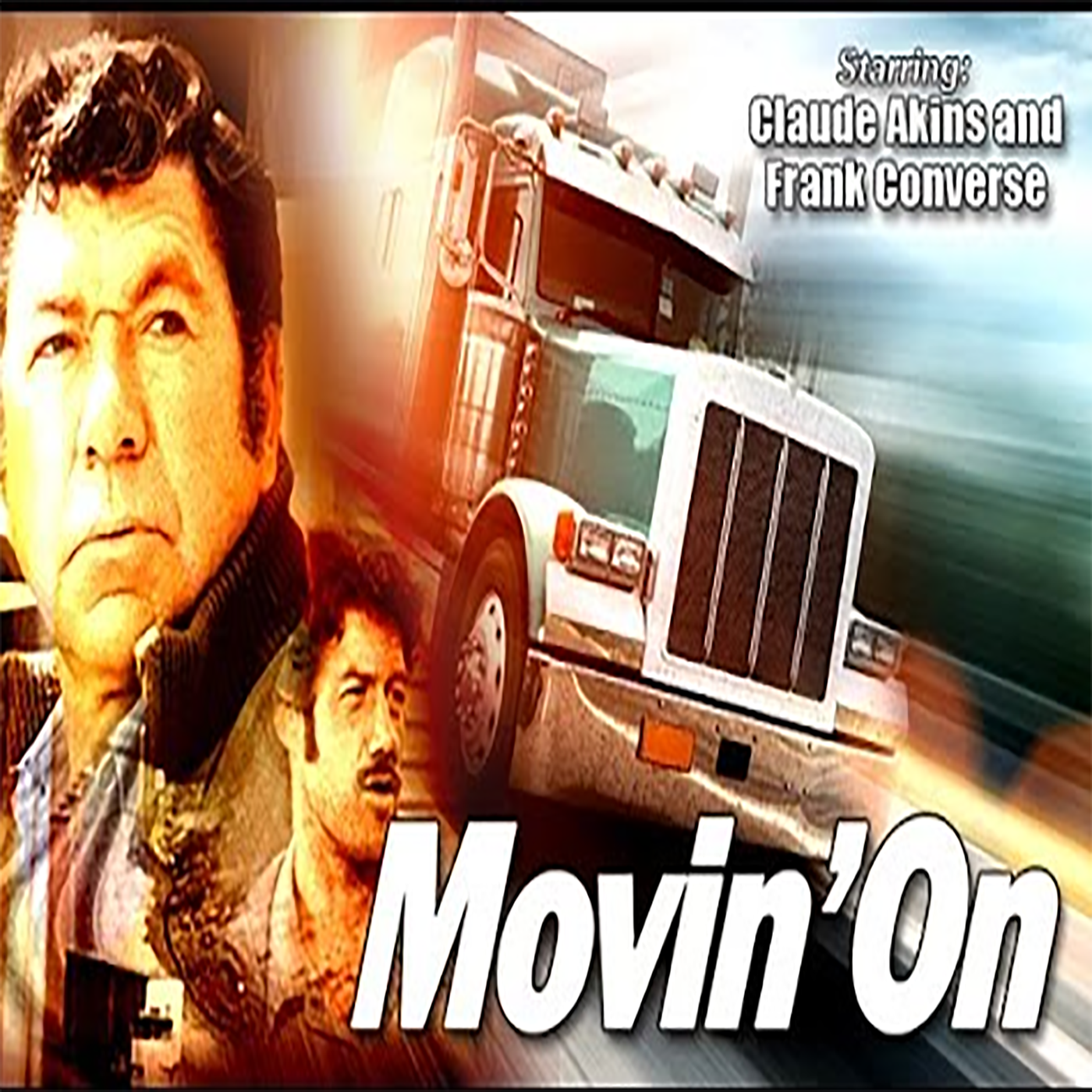 Movin\' On 1974-76