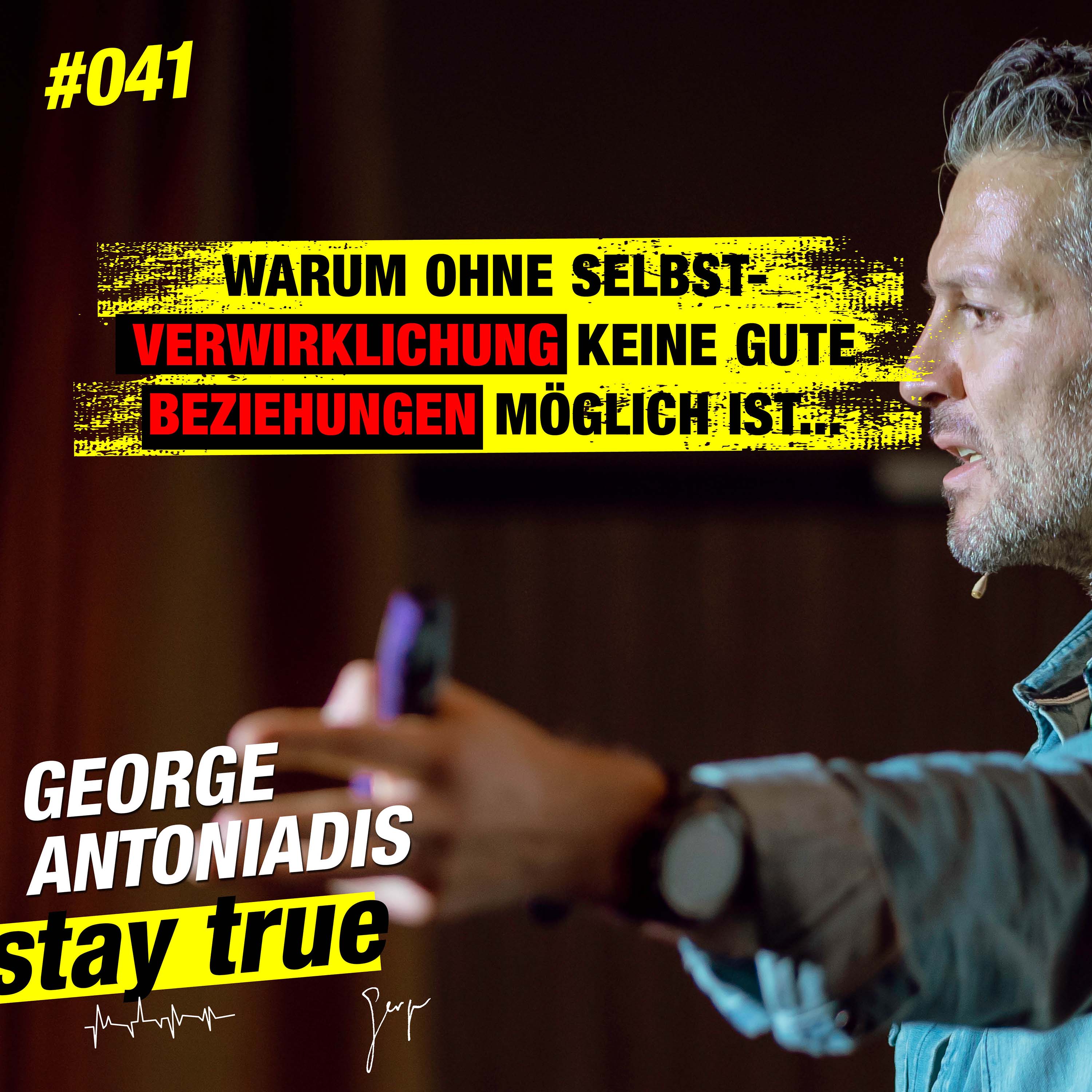 StayTrue für Emotional Leaders mit George Antoniadis