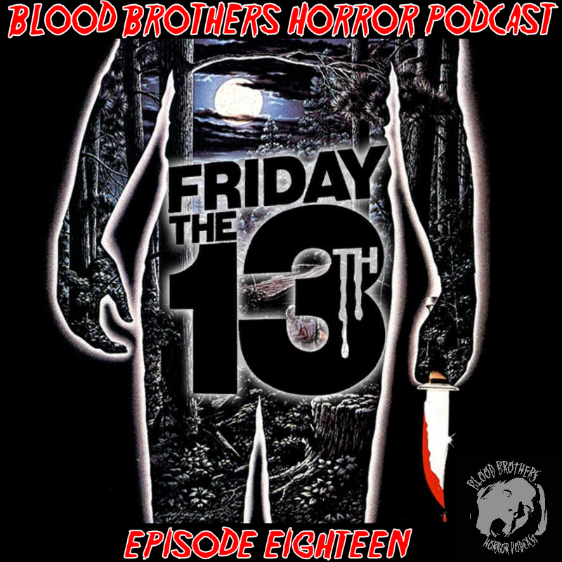 Blood Brothers Horror Podcast