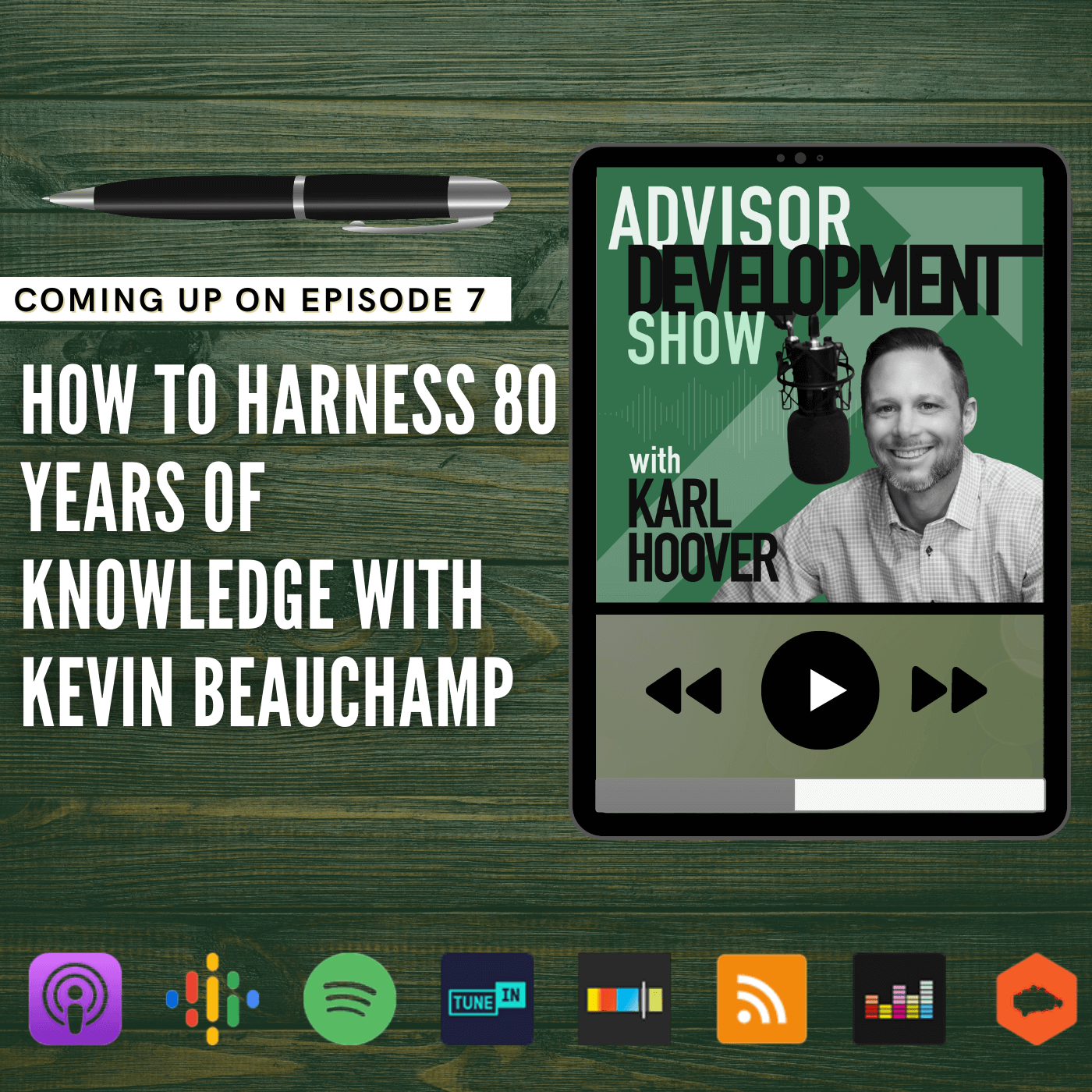 Advisor Development Show with Karl Hoover