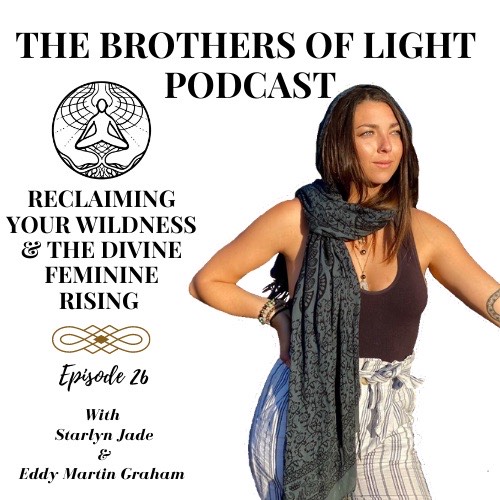 The Brothers Of Light Podcast