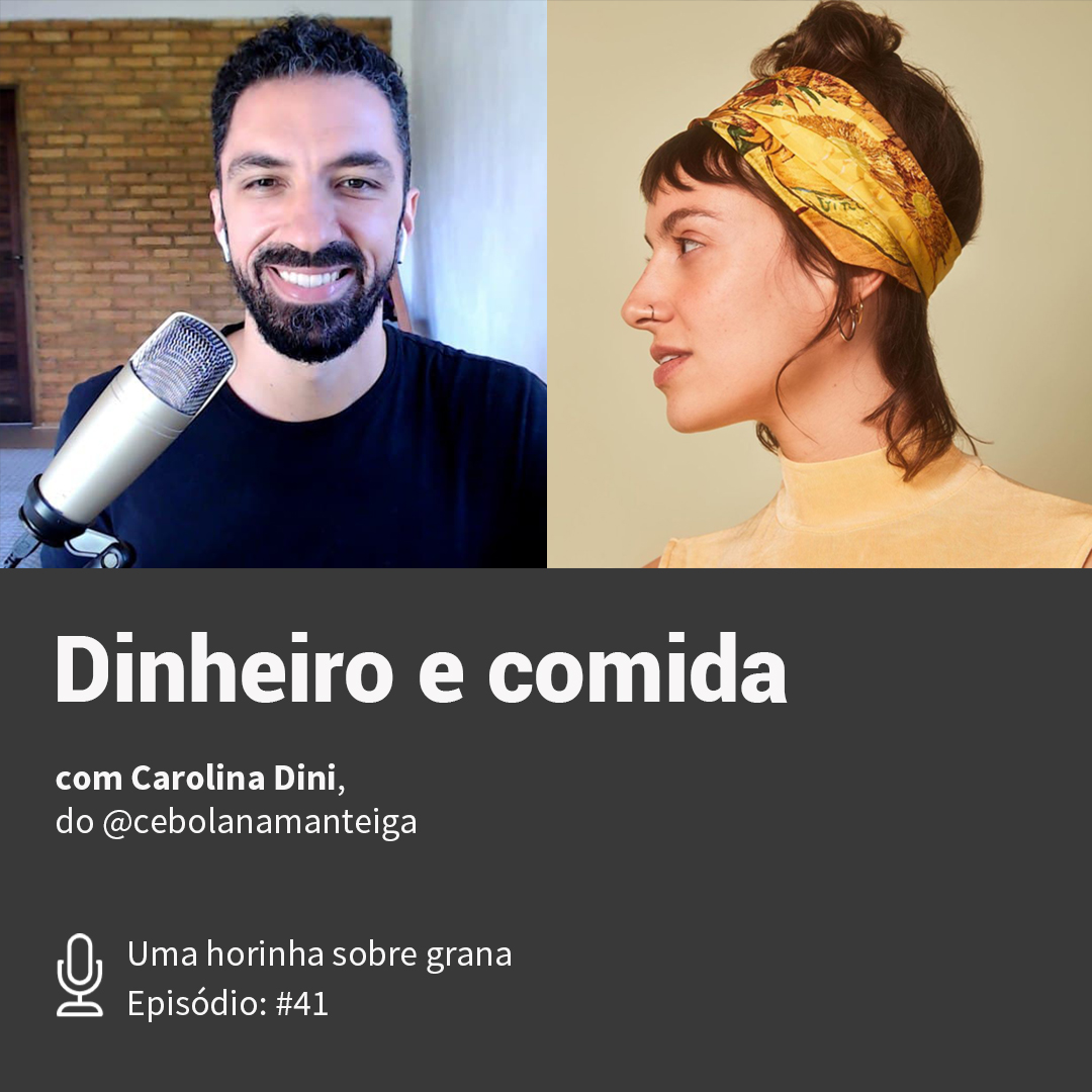 Uma horinha sobre grana