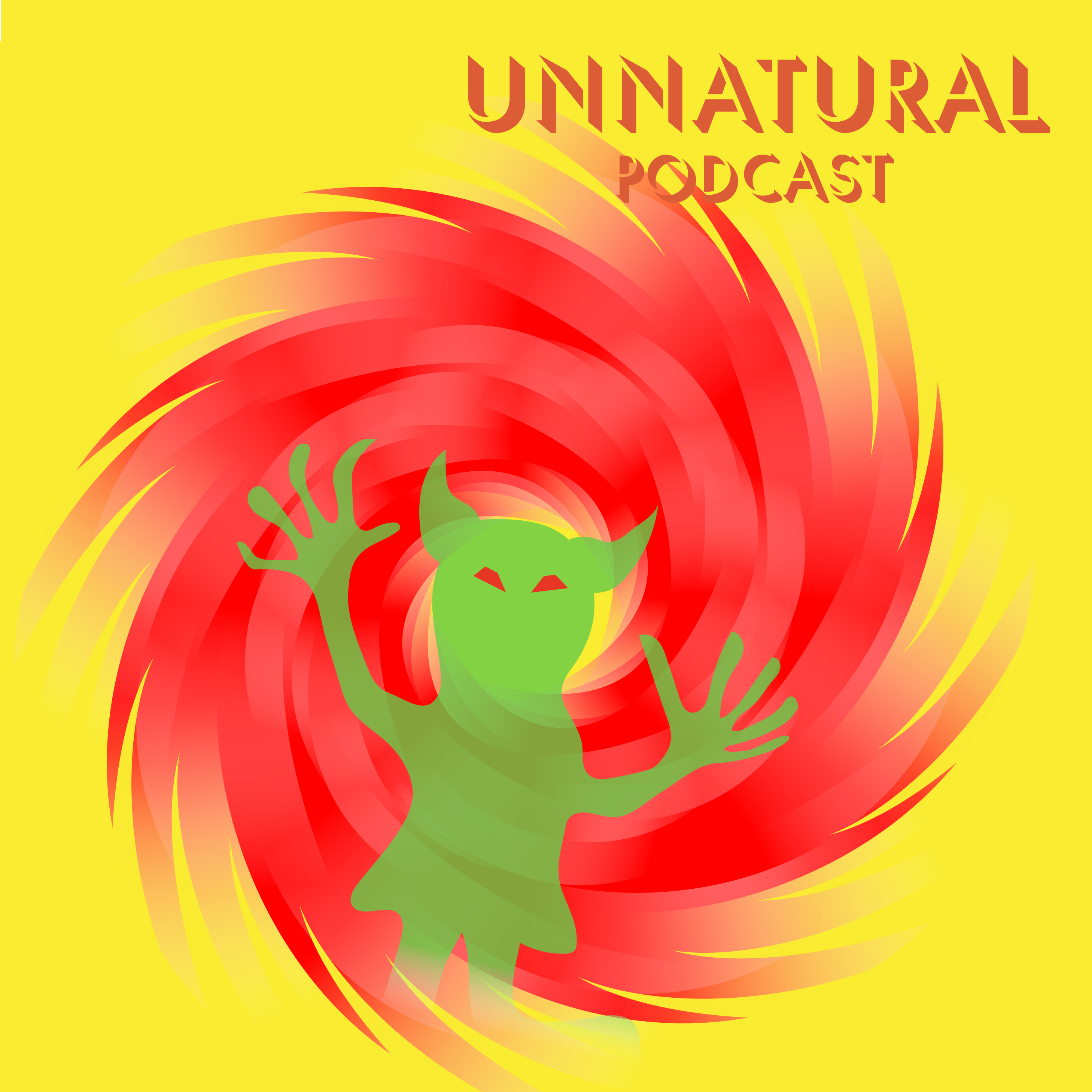 Unnatural Podcast