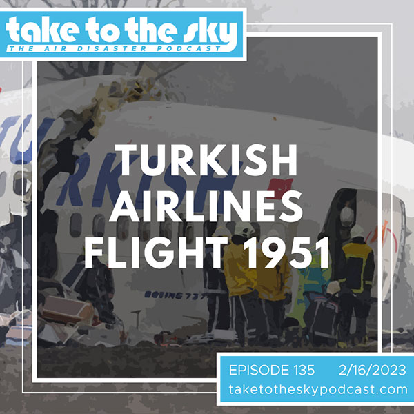 Take to the Sky: the Air Disaster Podcast