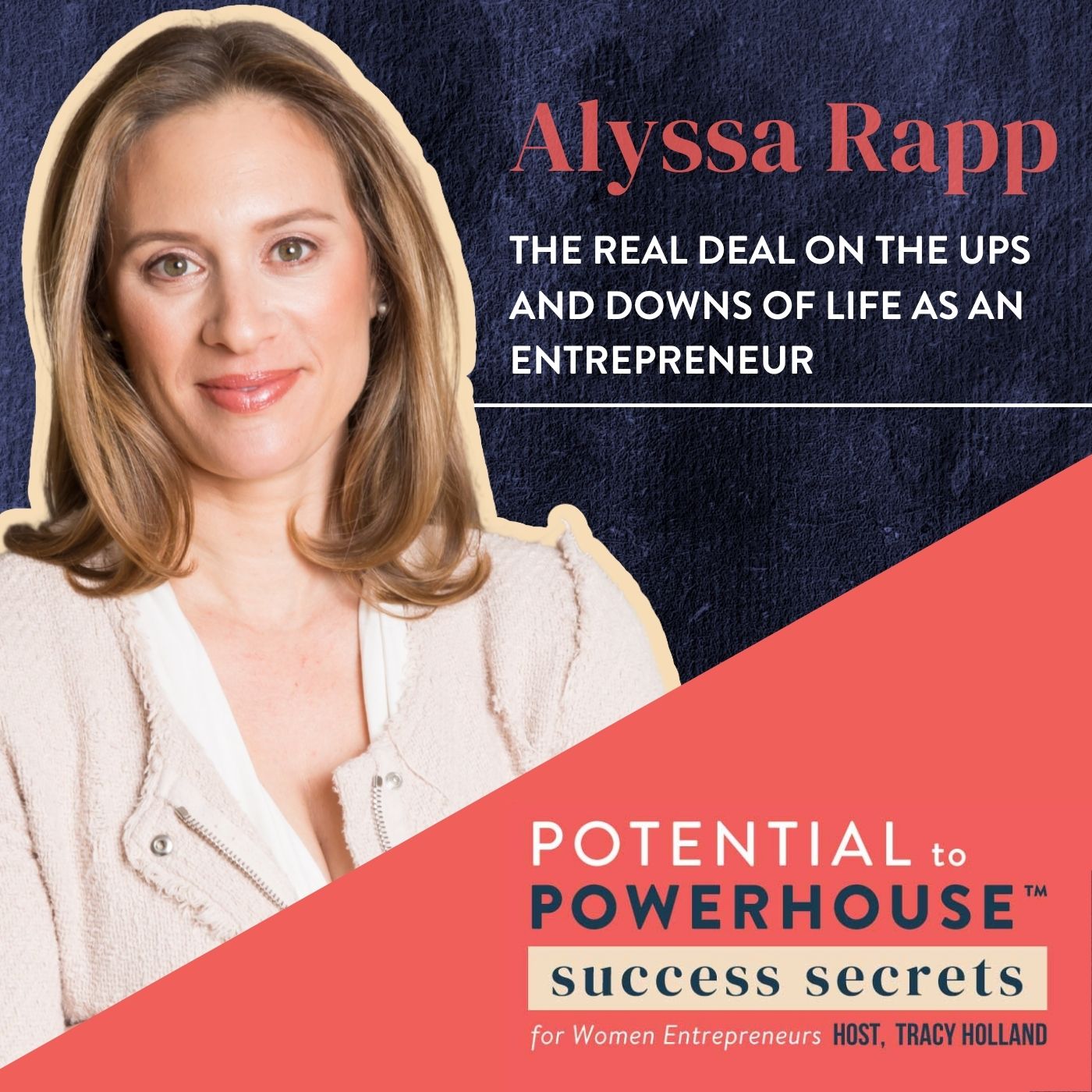 Potential to Powerhouse: Success Secrets for Women Entrepreneurs