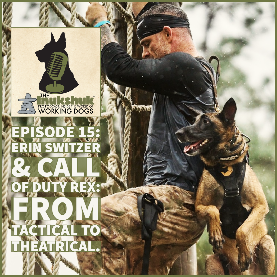 The Inukshuk Pro Podcast: Inside The World of Working Dogs