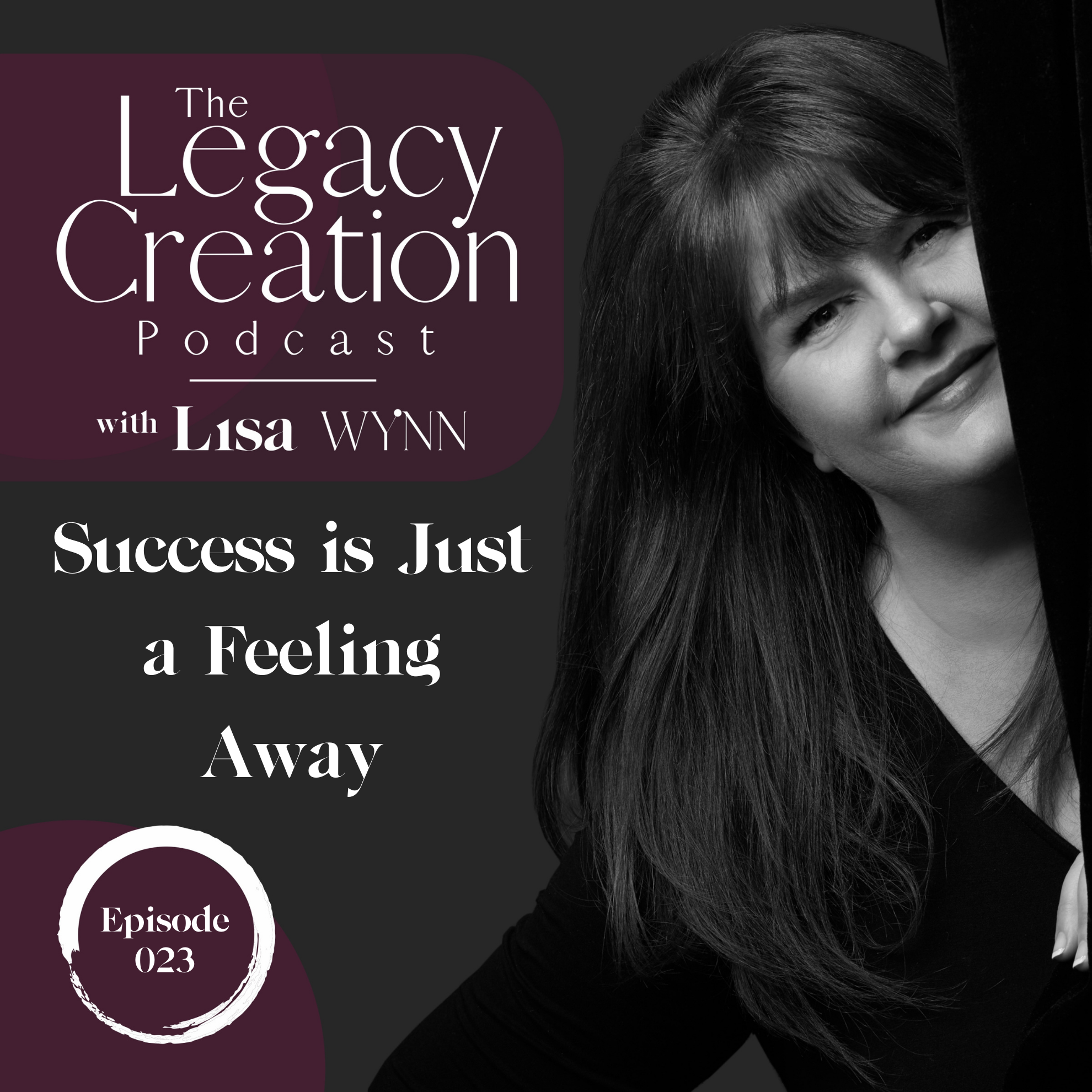 The Legacy Creation Podcast