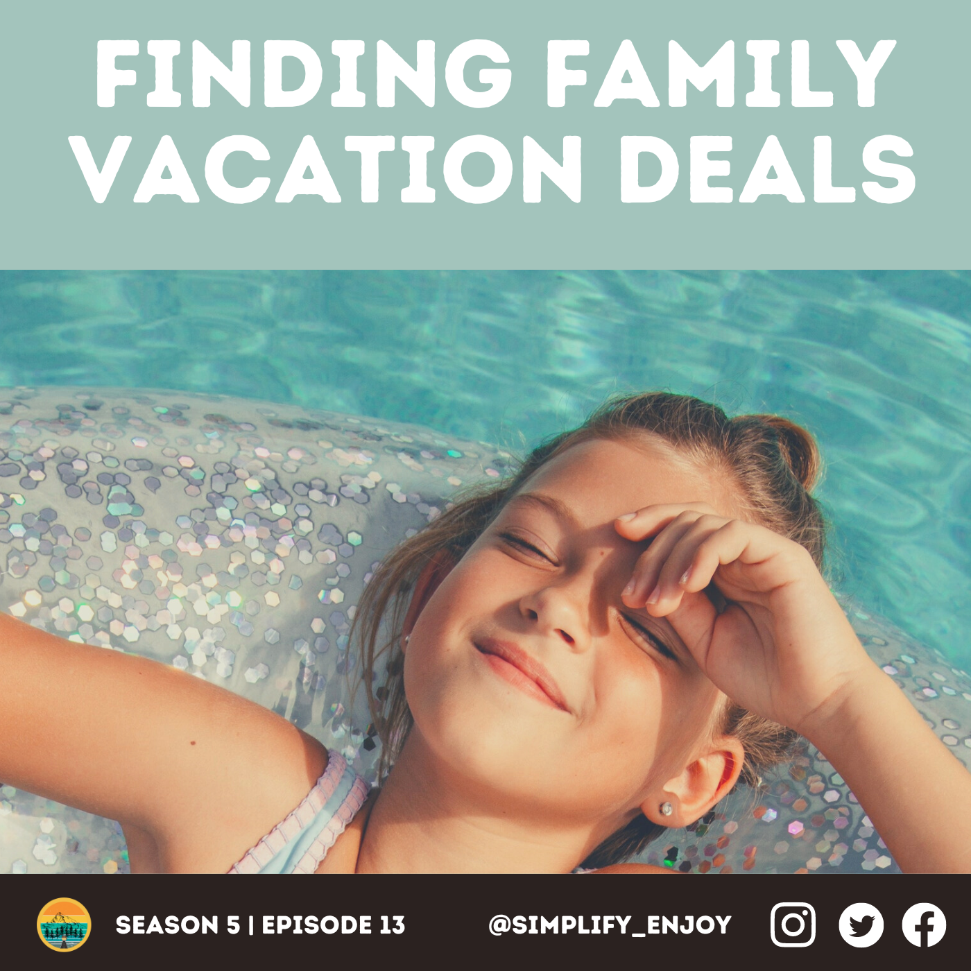 How To Find Deals For Your Next Family Vacation Simplify And Enjoy