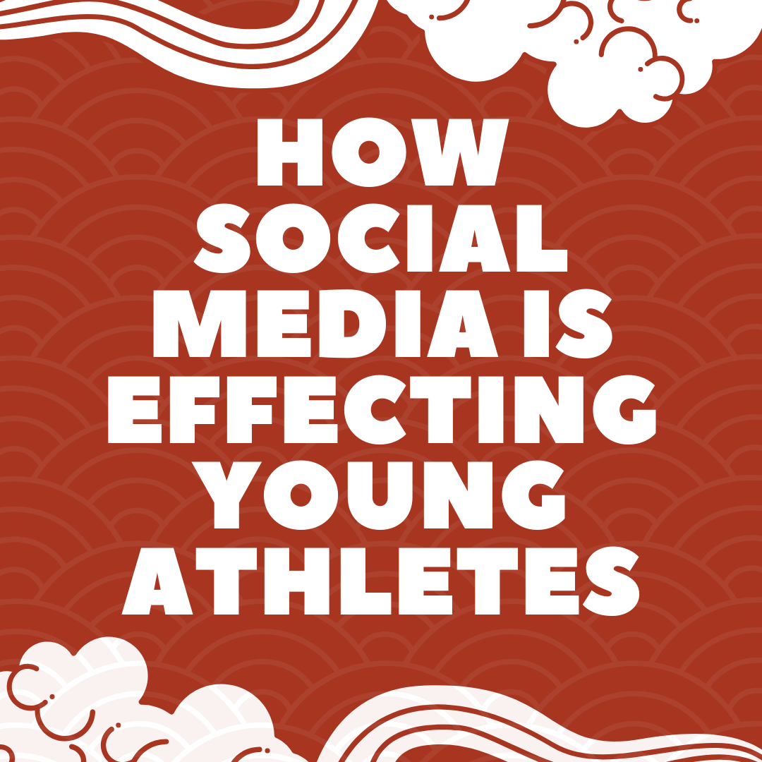 How Social Media Is Effecting Young Athletes