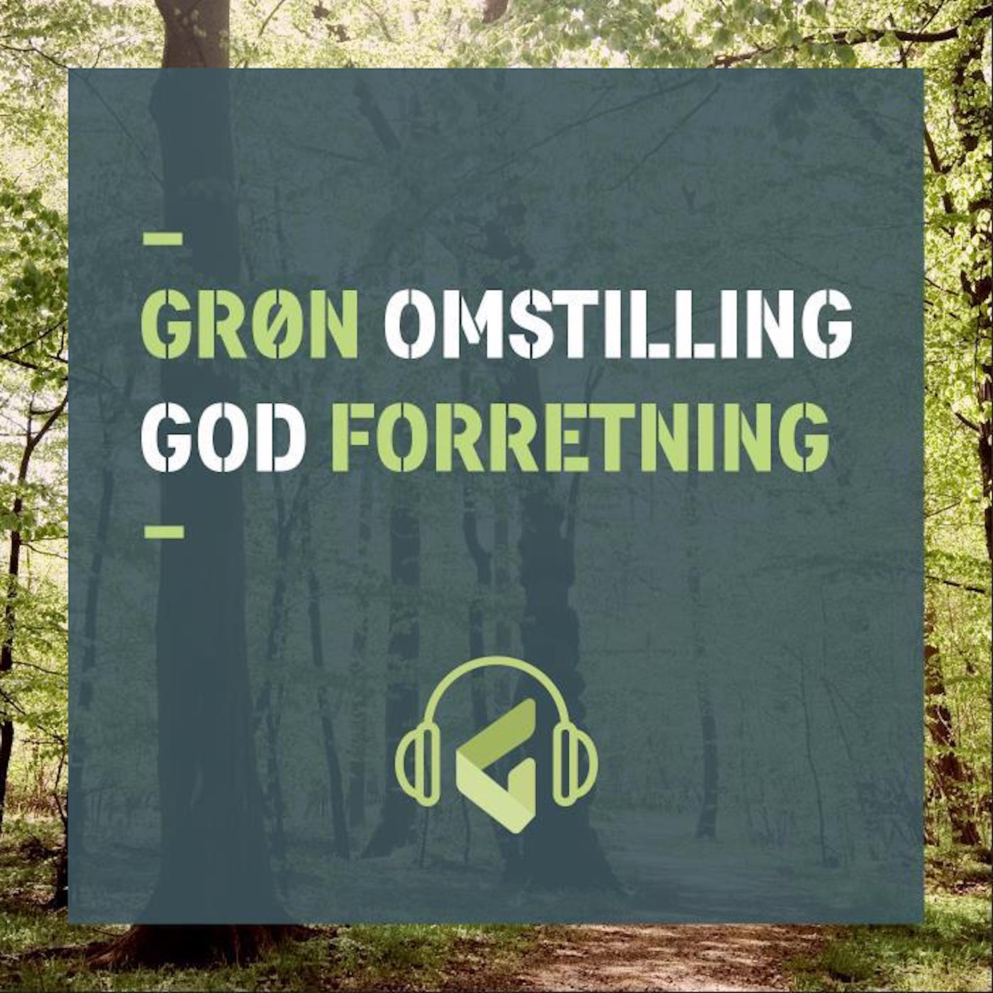 Grøn omstilling - God forretning