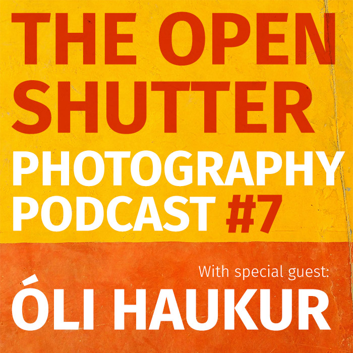 The Open Shutter Photography Podcast