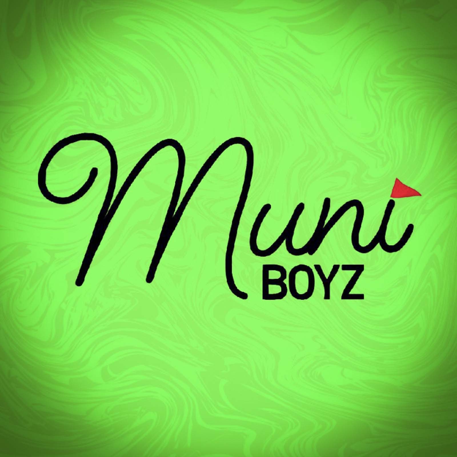 Muni Boyz Golf Podcast