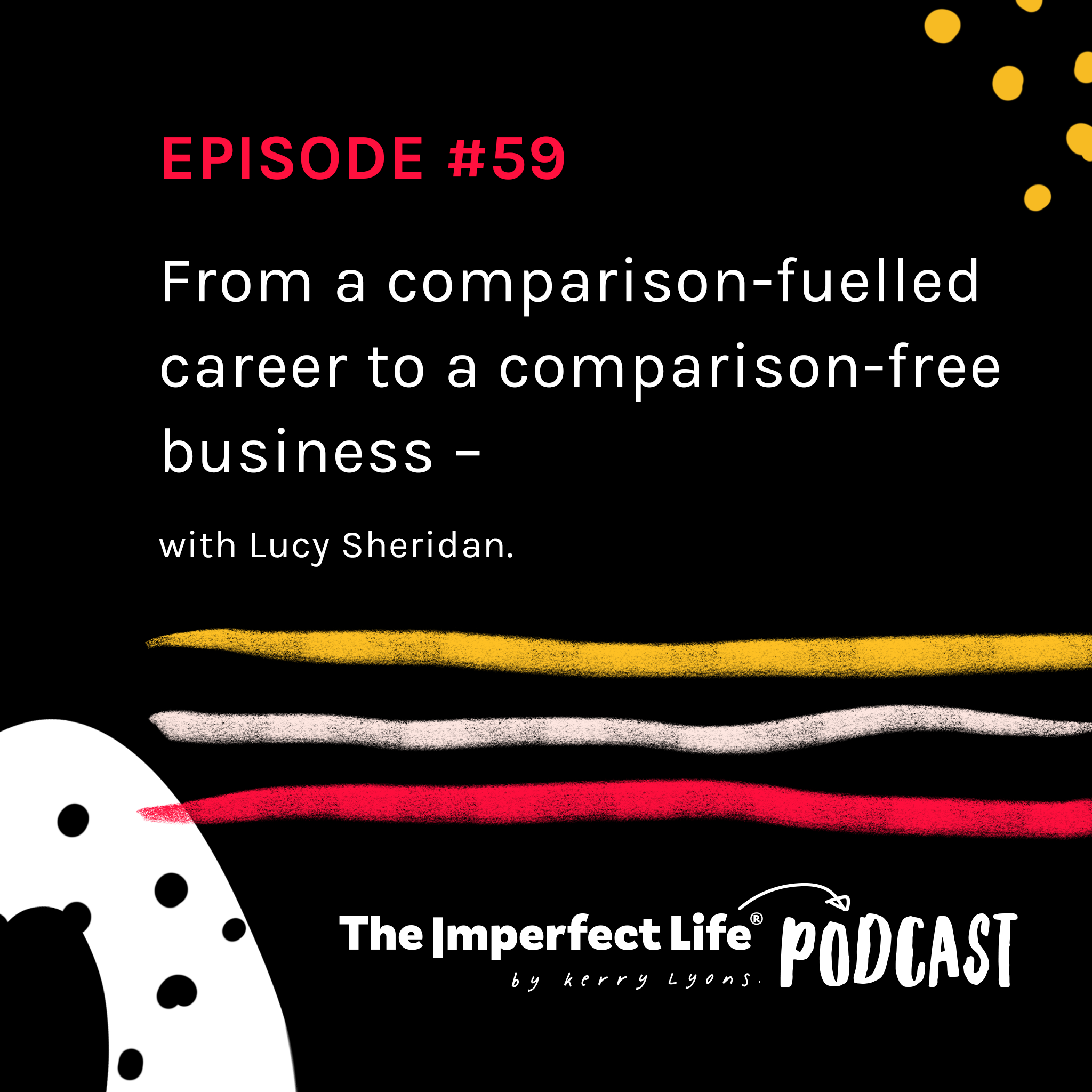 The Imperfect Life® Podcast