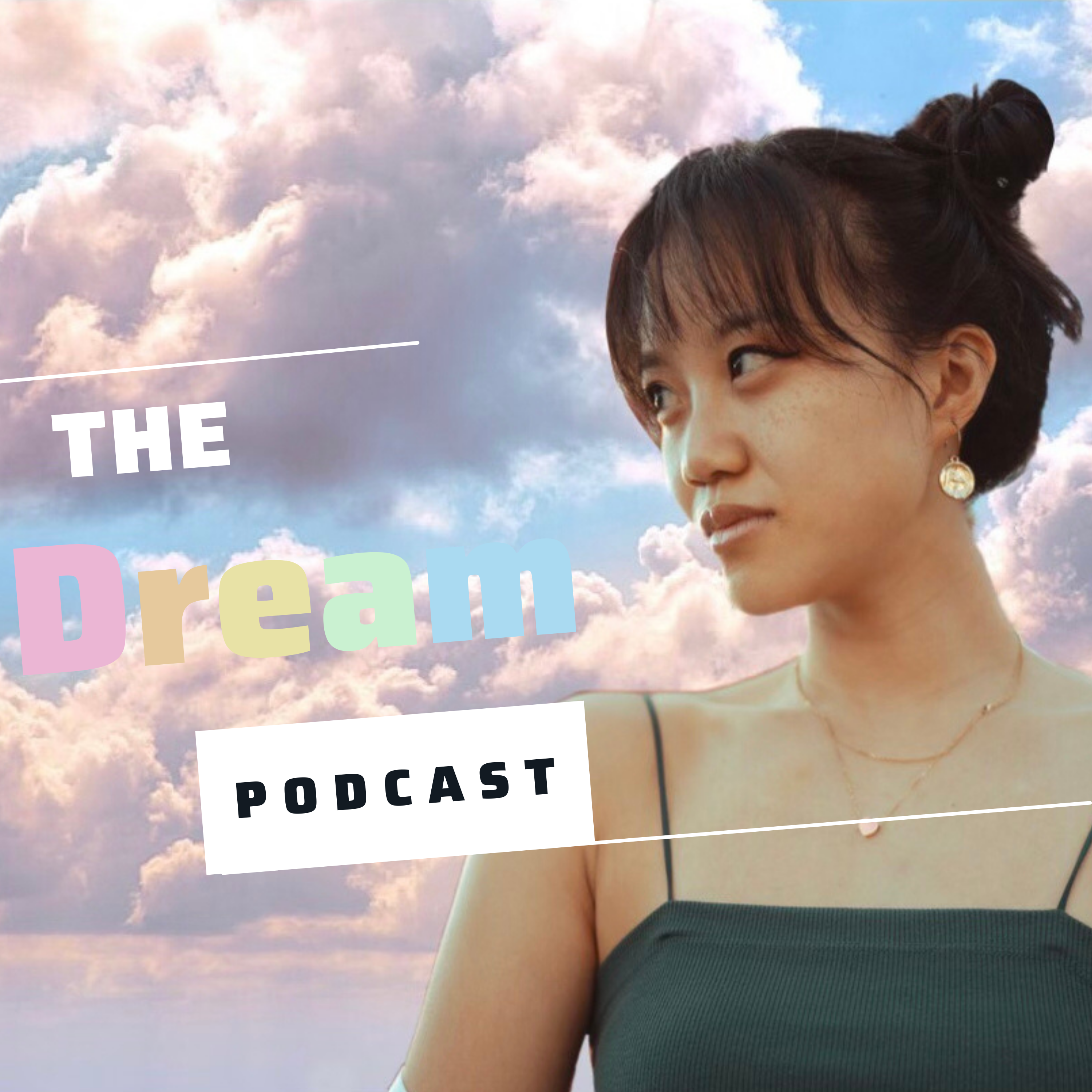 The Dream Podcast