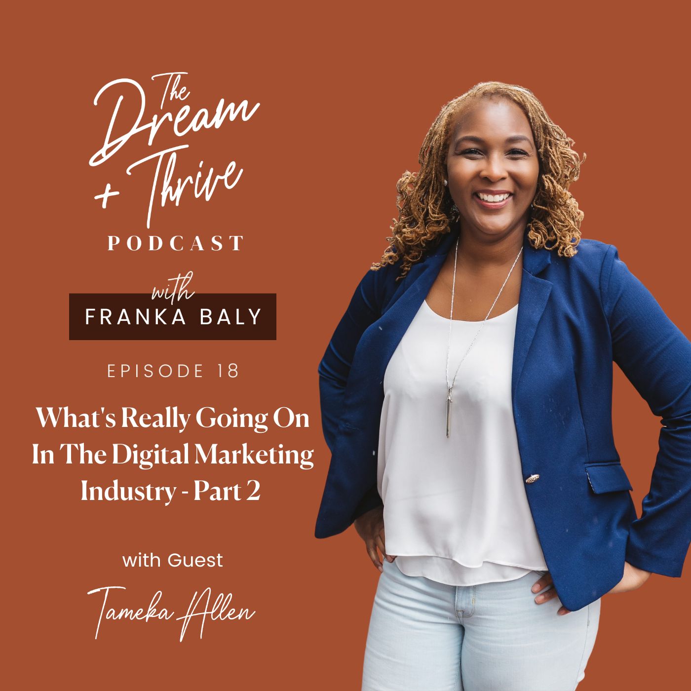 The Dream and Thrive Podcast