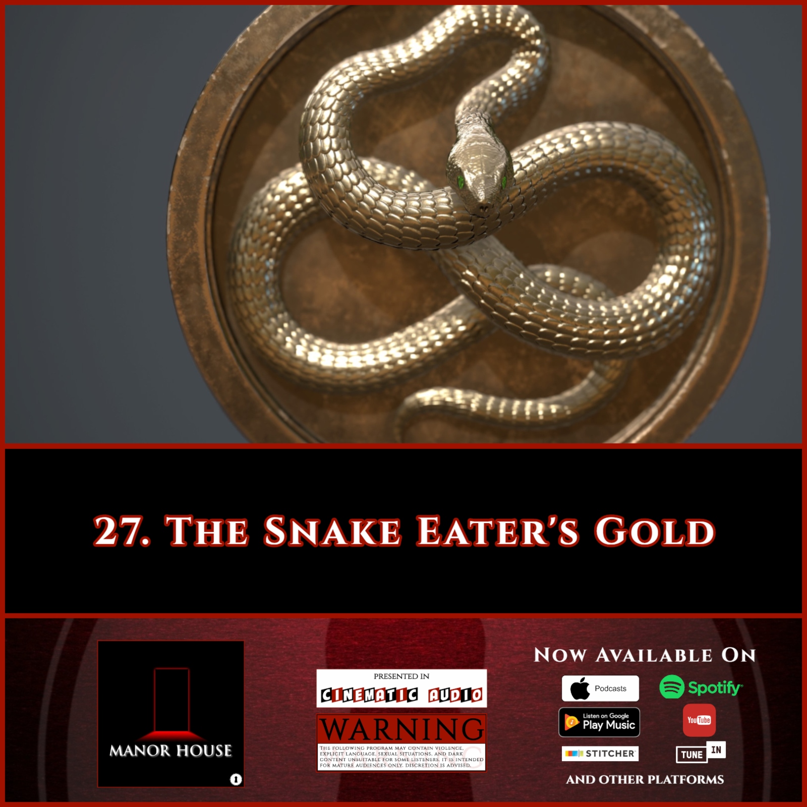 The Snake Eater’s Gold