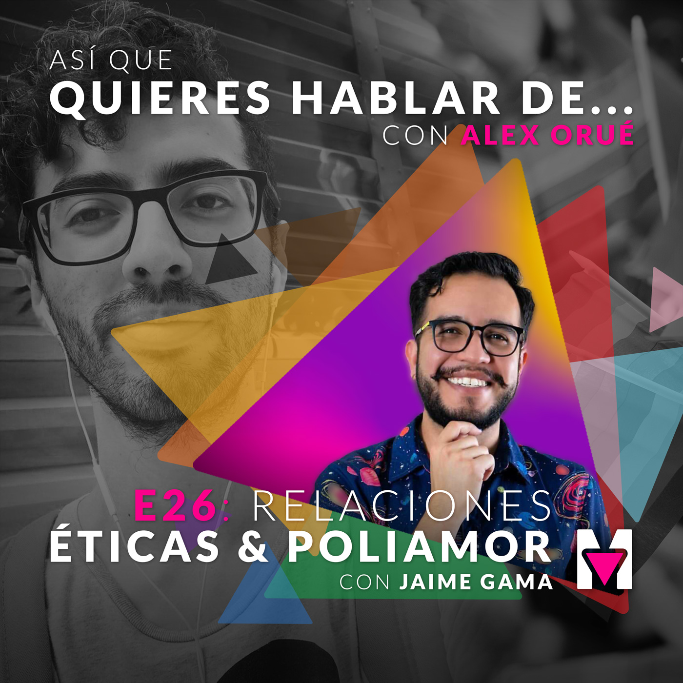 Así que quieres hablar de... con Alex Orué