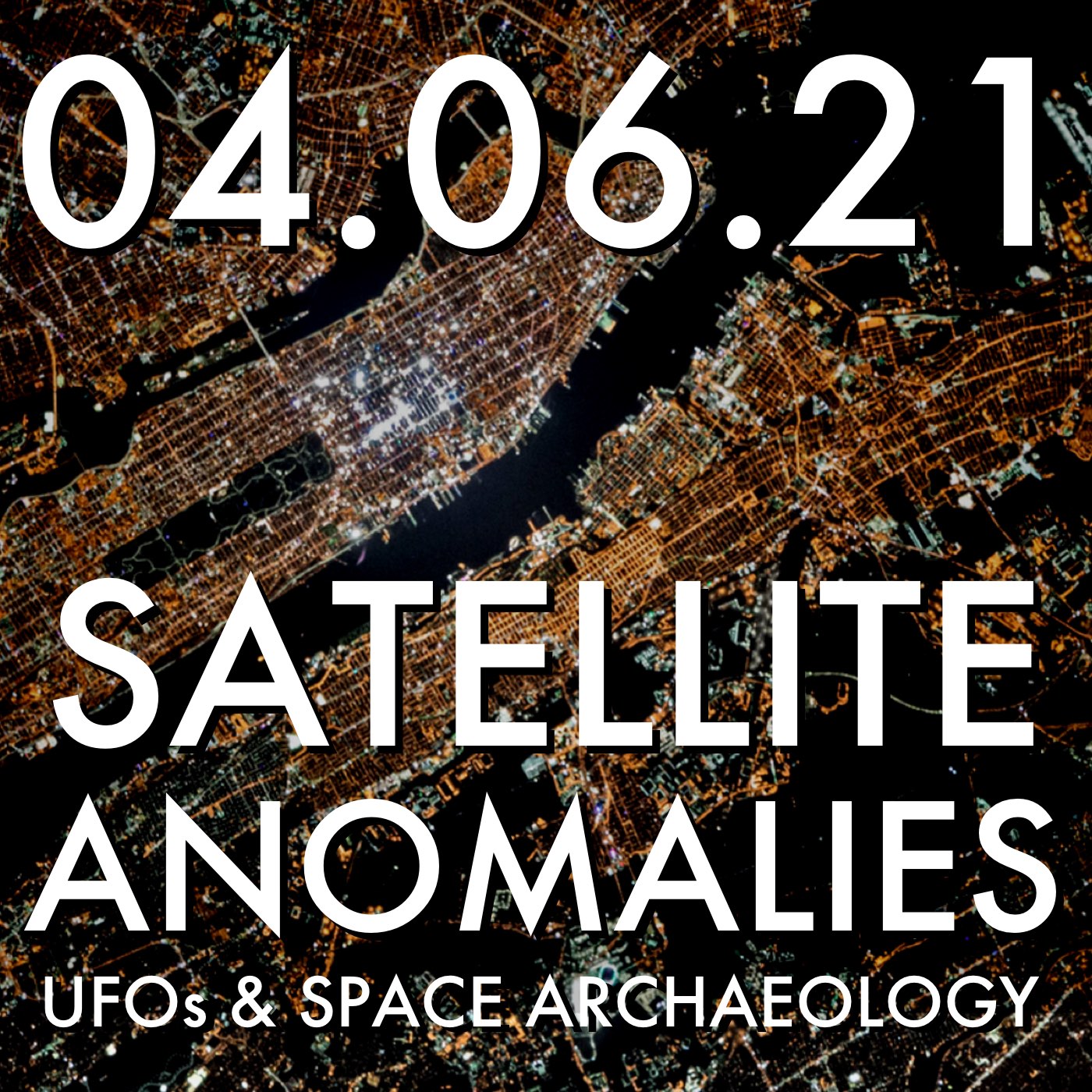 Satellite Anomalies: UFOs and Space Archaeology