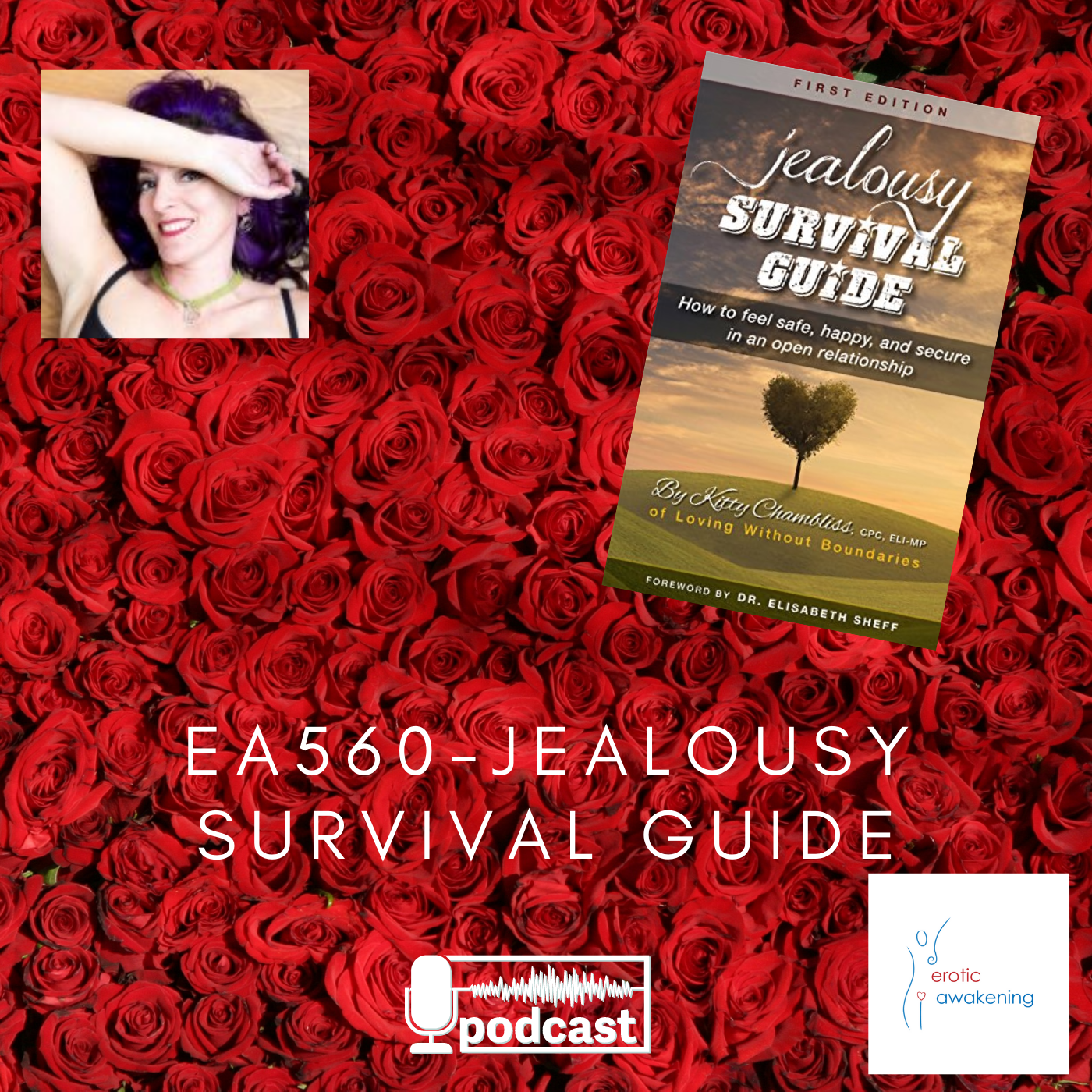 Erotic Awakening - EA560 – Jealousy Survival Guide