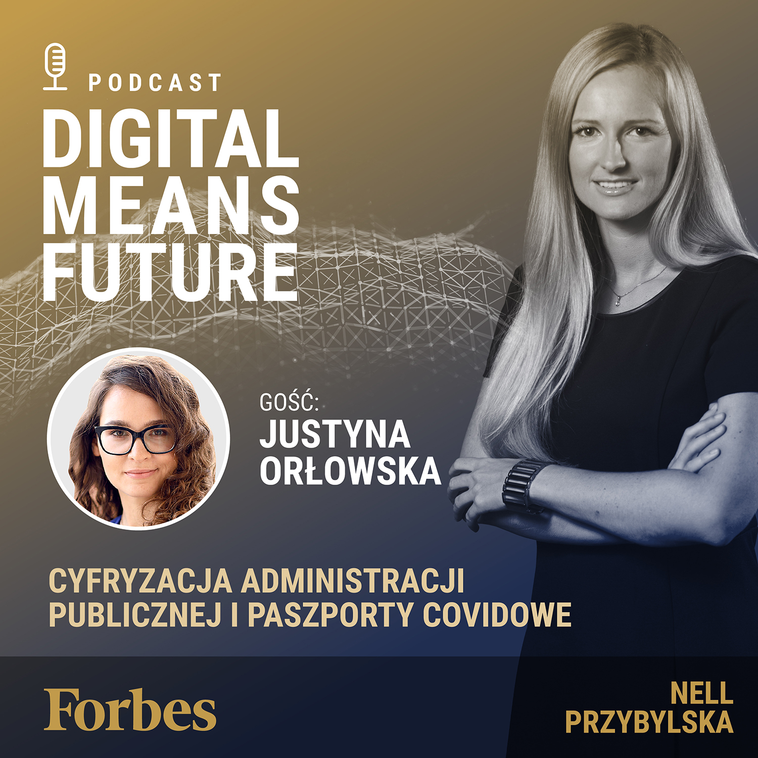 Digital Means Future