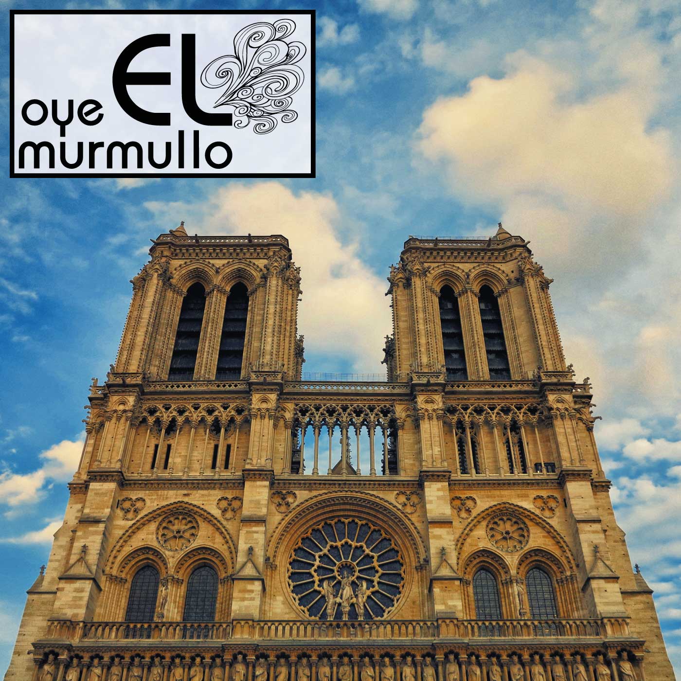oye EL murmullo