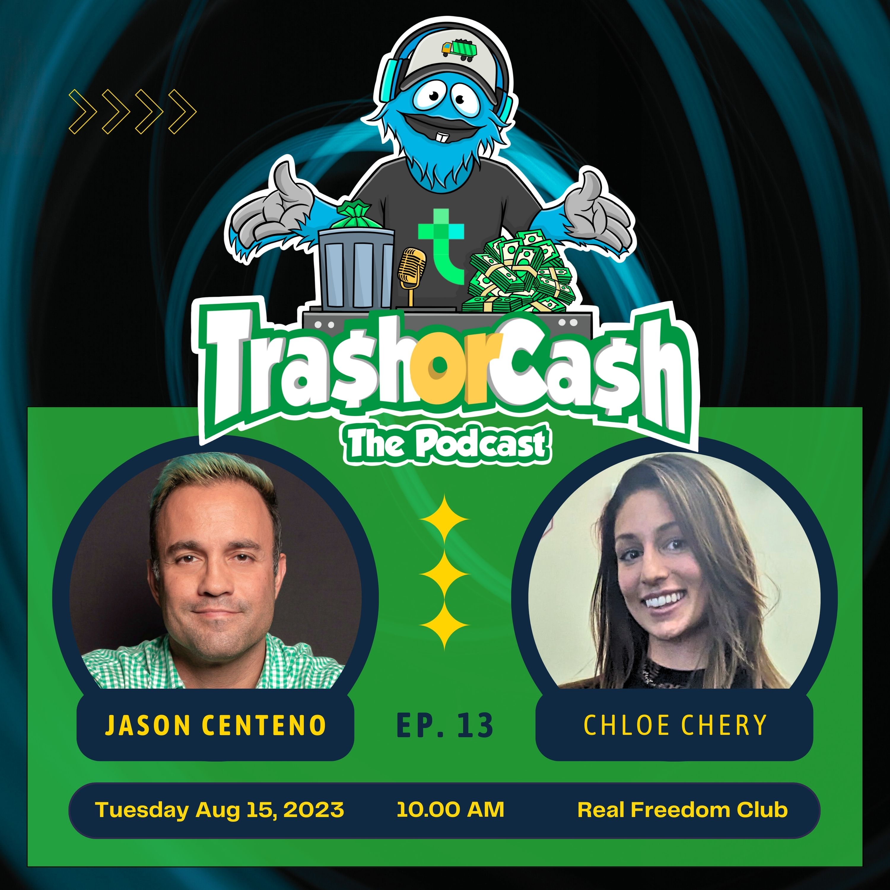 Trash or Cash, The Podcast!