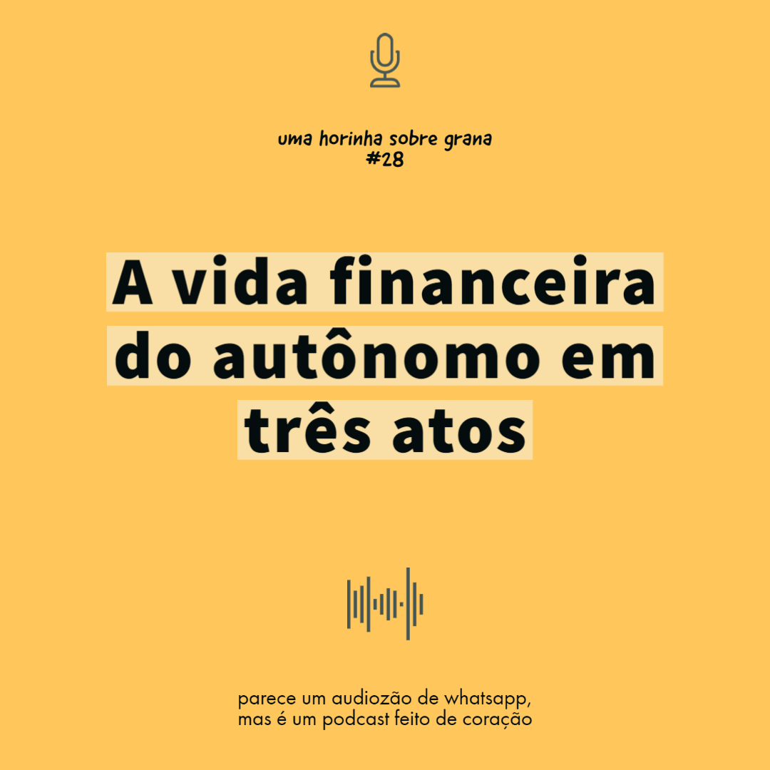 Uma horinha sobre grana