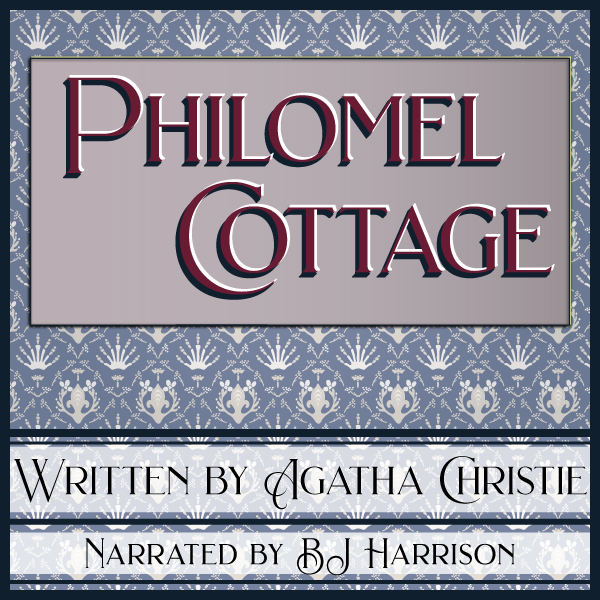 Philomel Cottage, by Agatha Christie