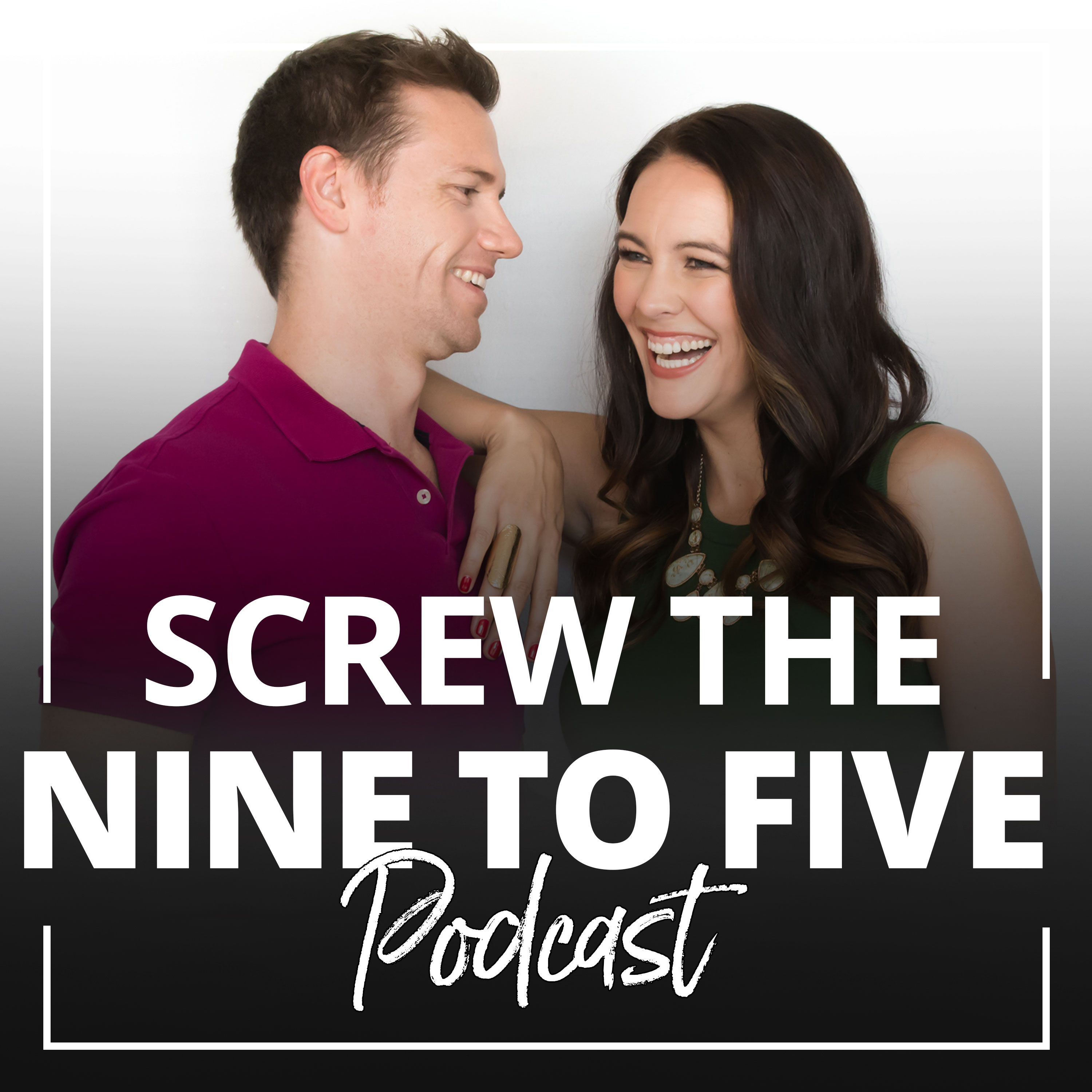 Screw The Nine To Five